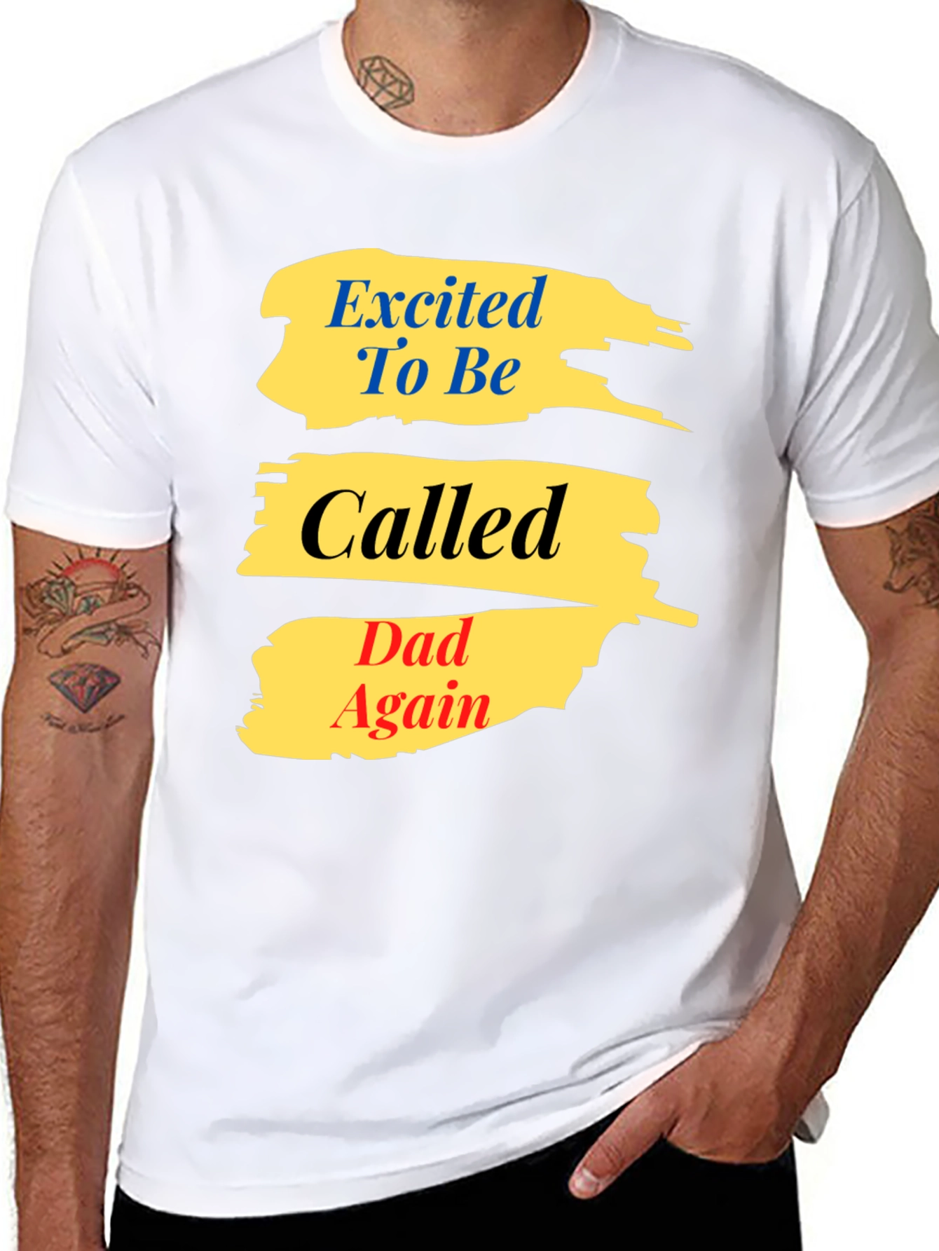 Excited To Be Called Dad Again T-Shirt