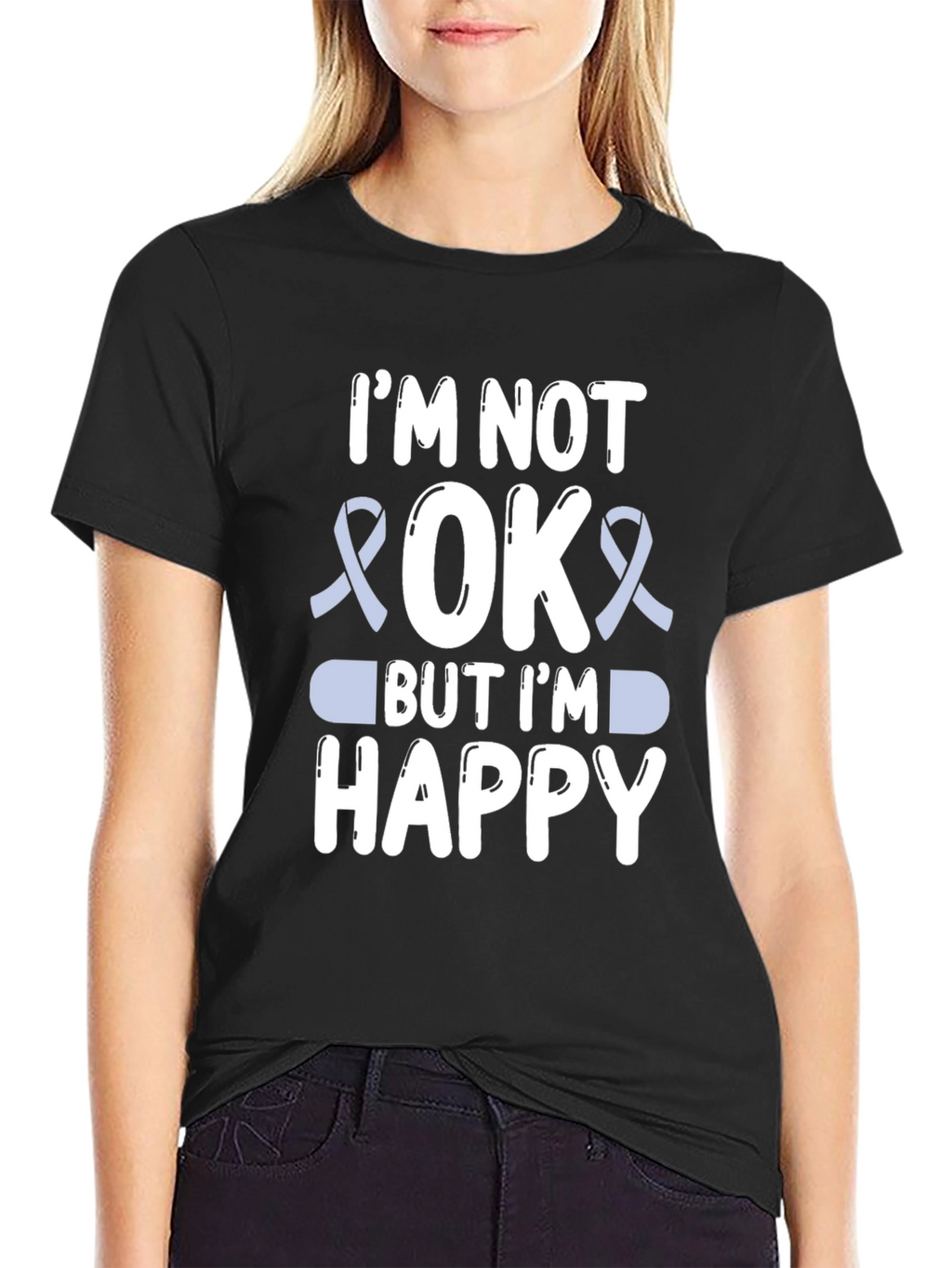 Im Not Okay But Im Happy Graphic T-Shirt