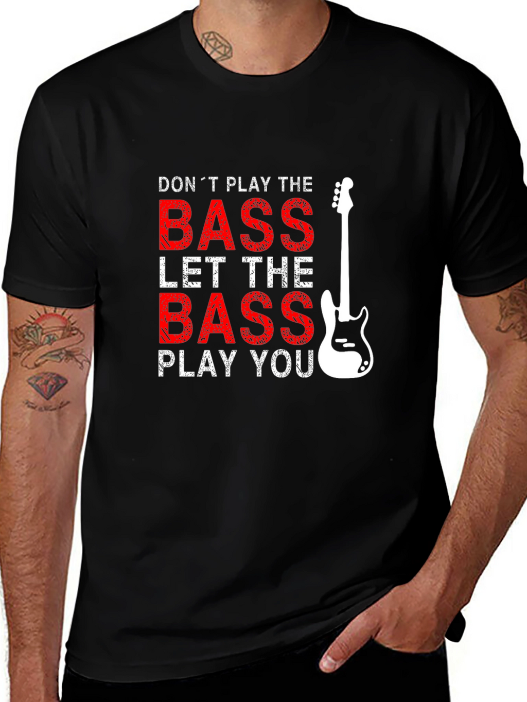 Bass Guitar T-Shirt - Dont Play the Bass