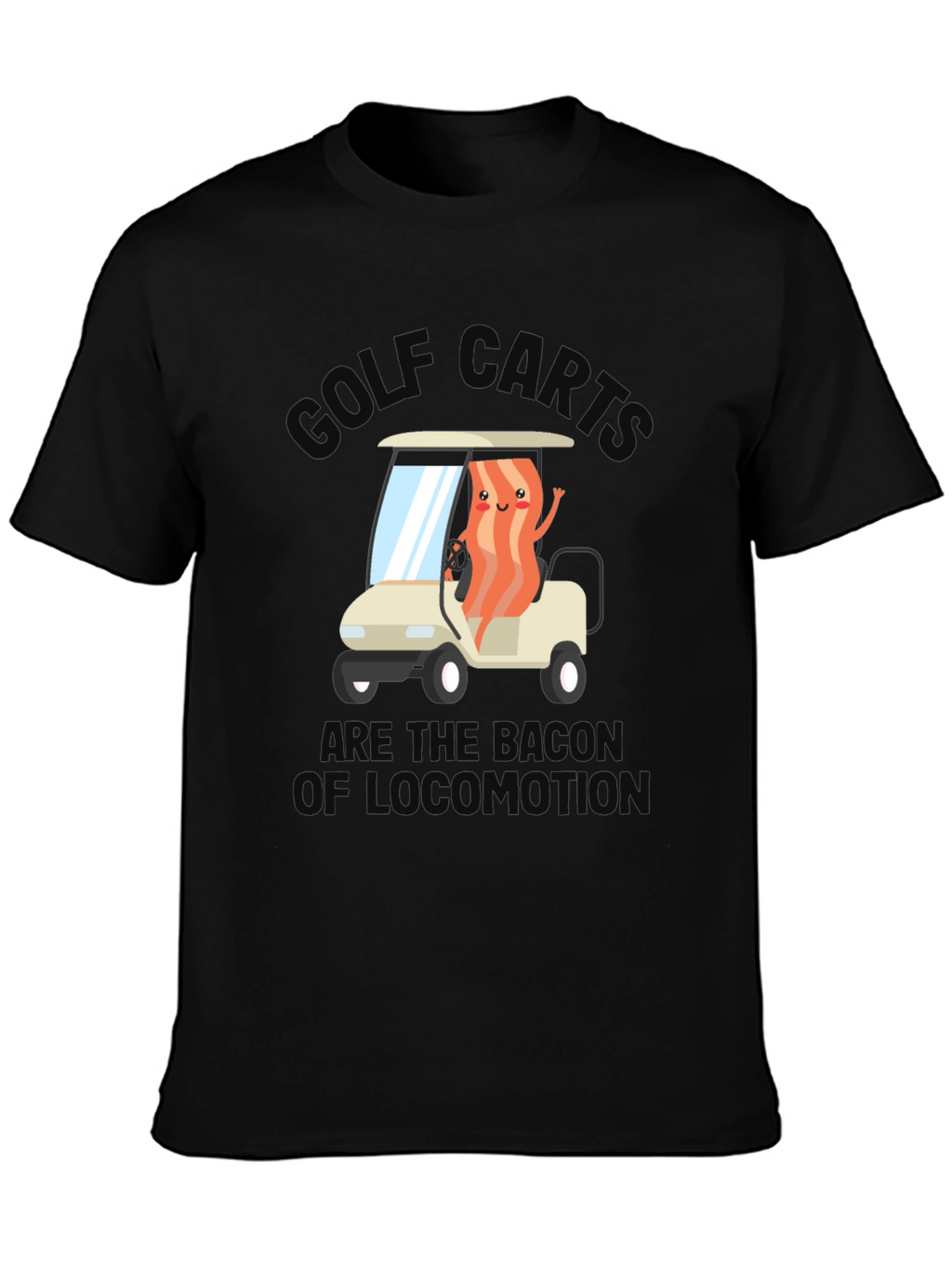 Golf Cart Bacon Funny Humor T-Shirt