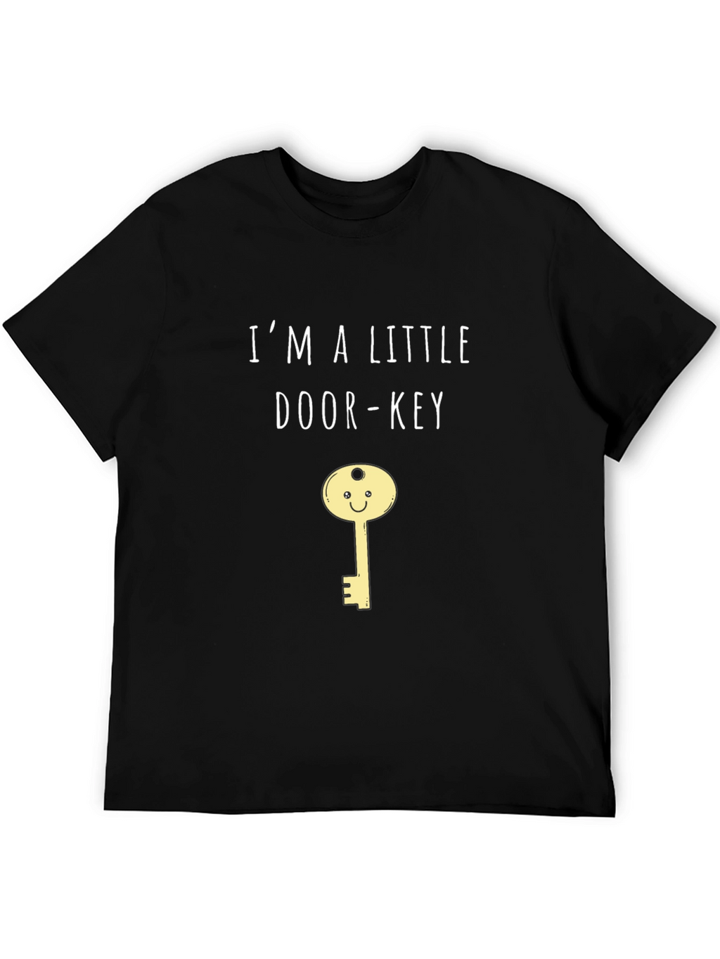 Im a Little Door-Key T-Shirt