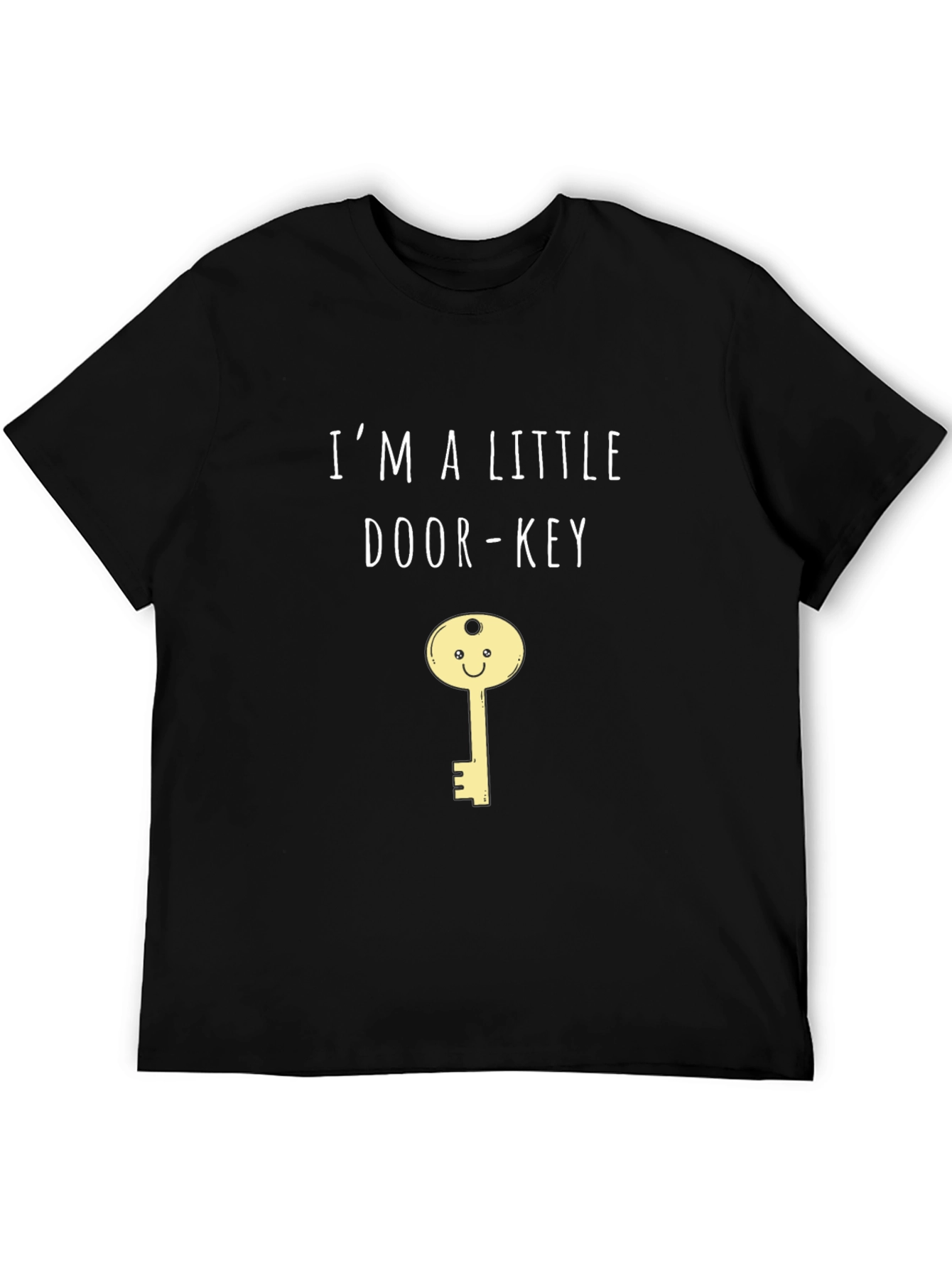 Im a Little Door-Key T-Shirt