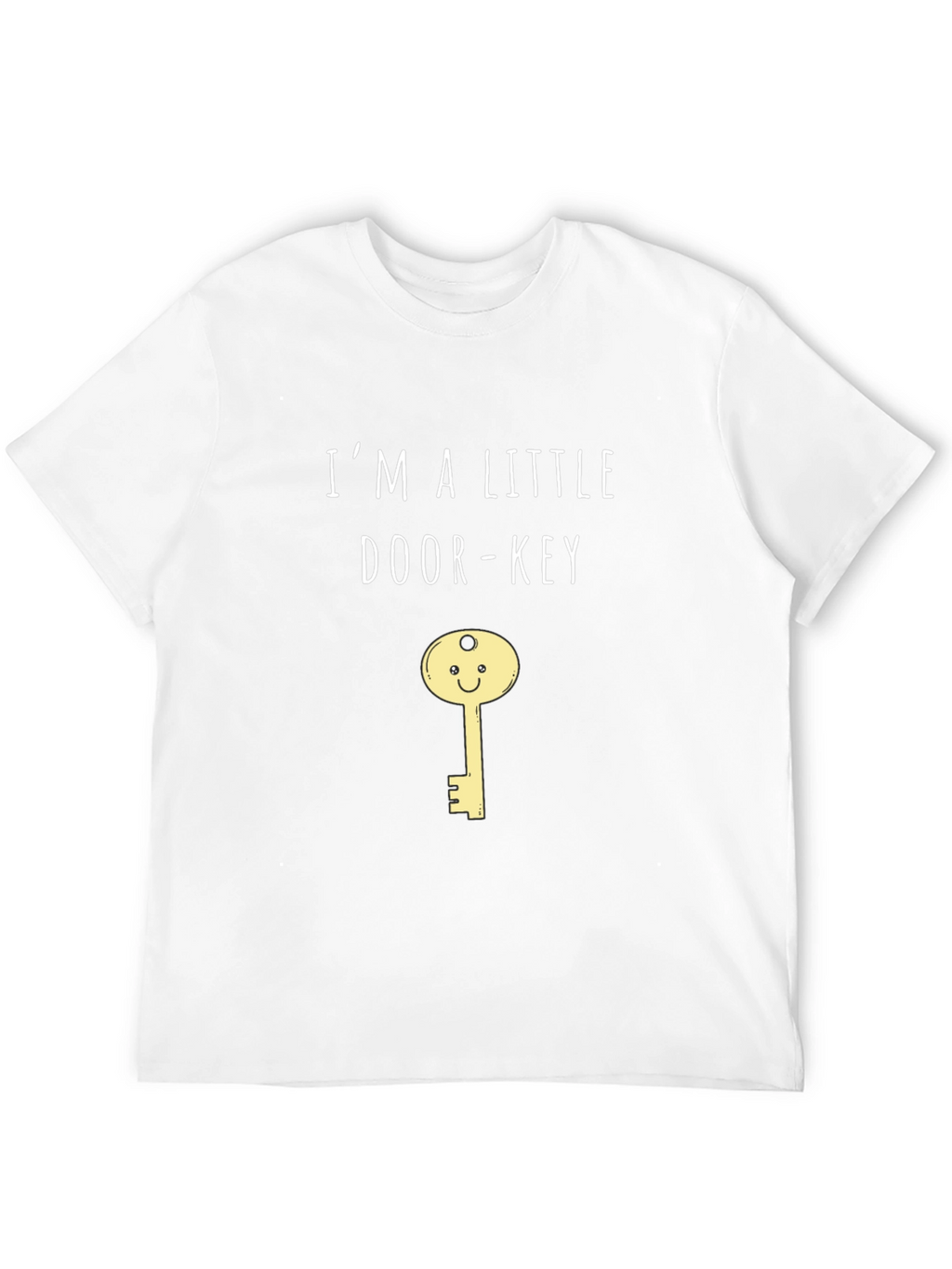 Im a Little Door-Key T-Shirt