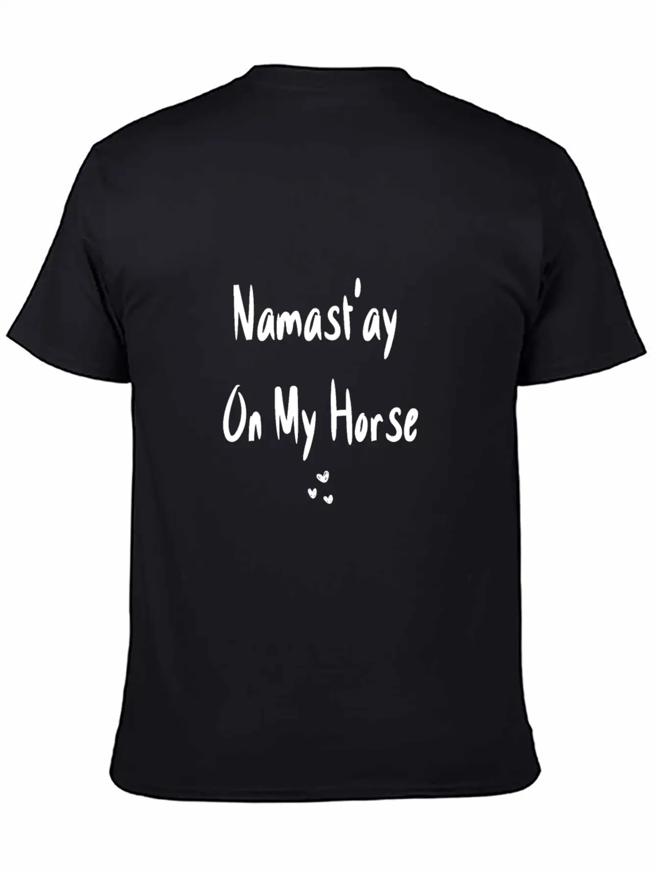 Namast'ay On My Horse Basic Graphic T-Shirt – Daily Comfort In Soft Cotton