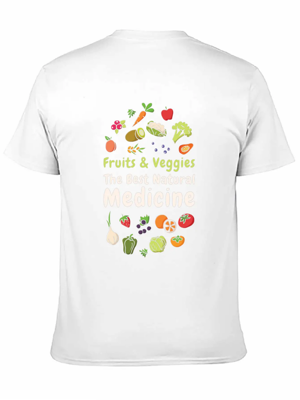 Natural Medicine Vegan Vegetables Fruit Lover Unisex Casual T-Shirt – Clean Design For Daily Comfort