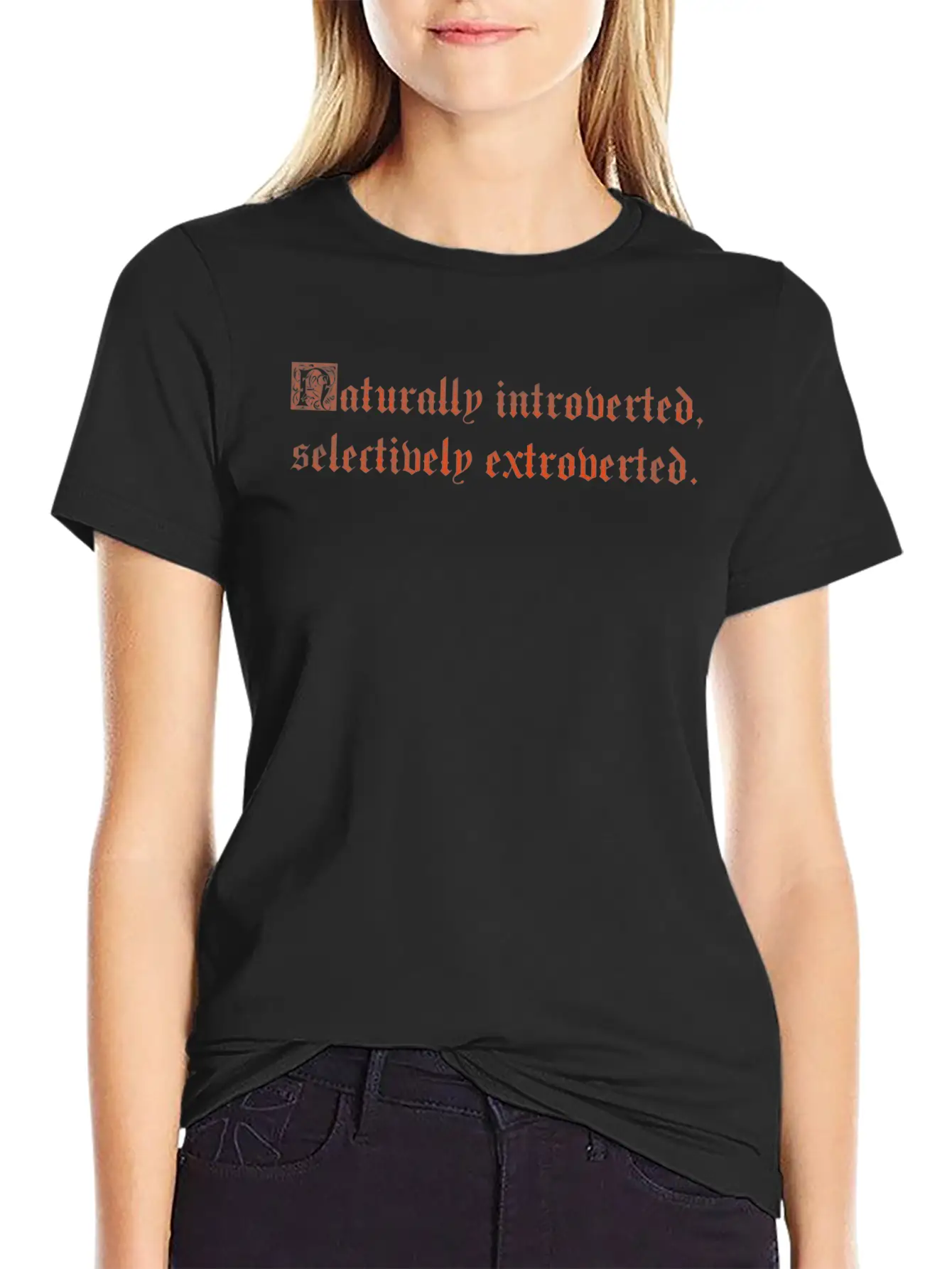 Naturally Introverted Selectively Extroverted Relaxed Everyday Tee – Lightweight And Durable Cotton