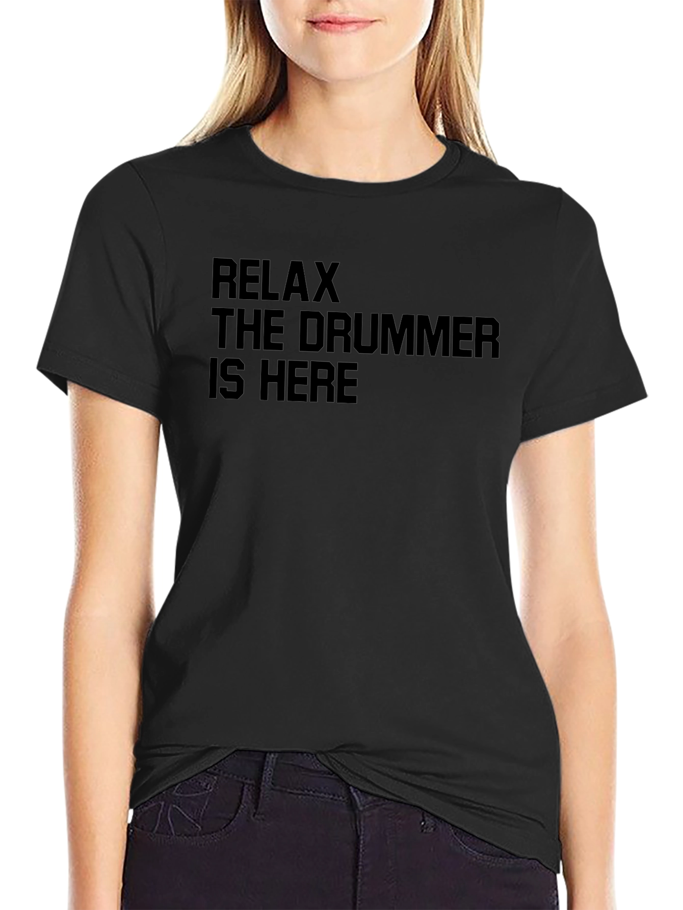 Relax The Drummer Is Here Black T-Shirt