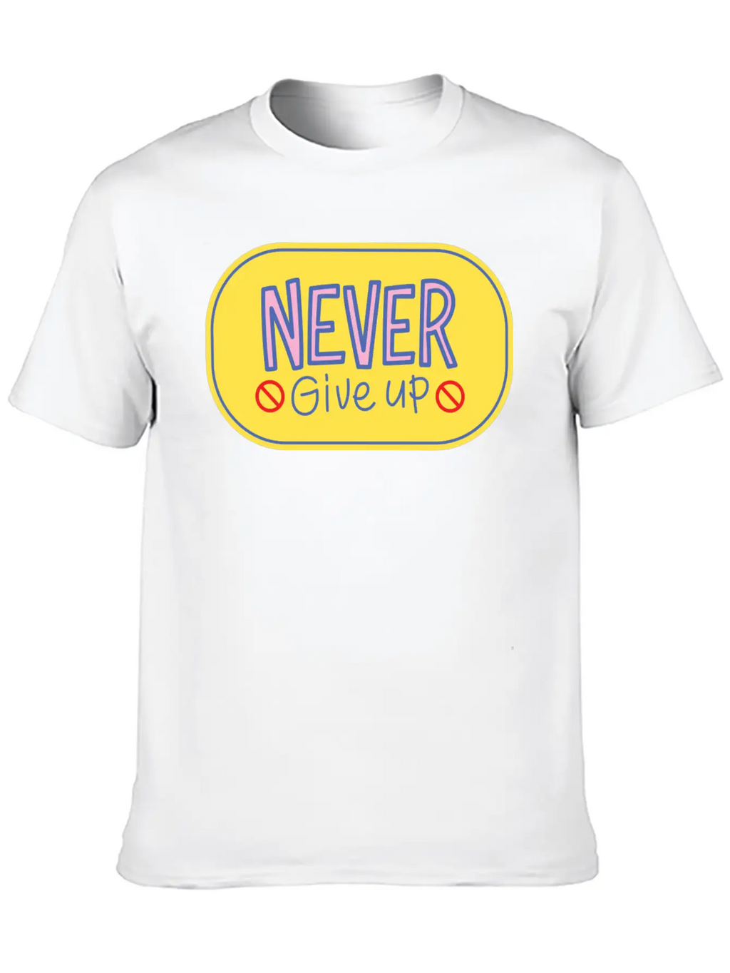 Never Give Up 2 Breathable Soft Cotton T-Shirt – Timeless Casual Look