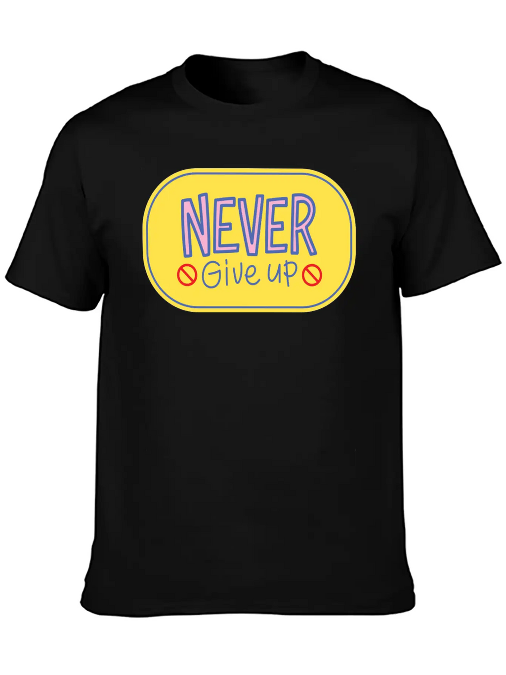 Never Give Up 2 Breathable Soft Cotton T-Shirt – Timeless Casual Look