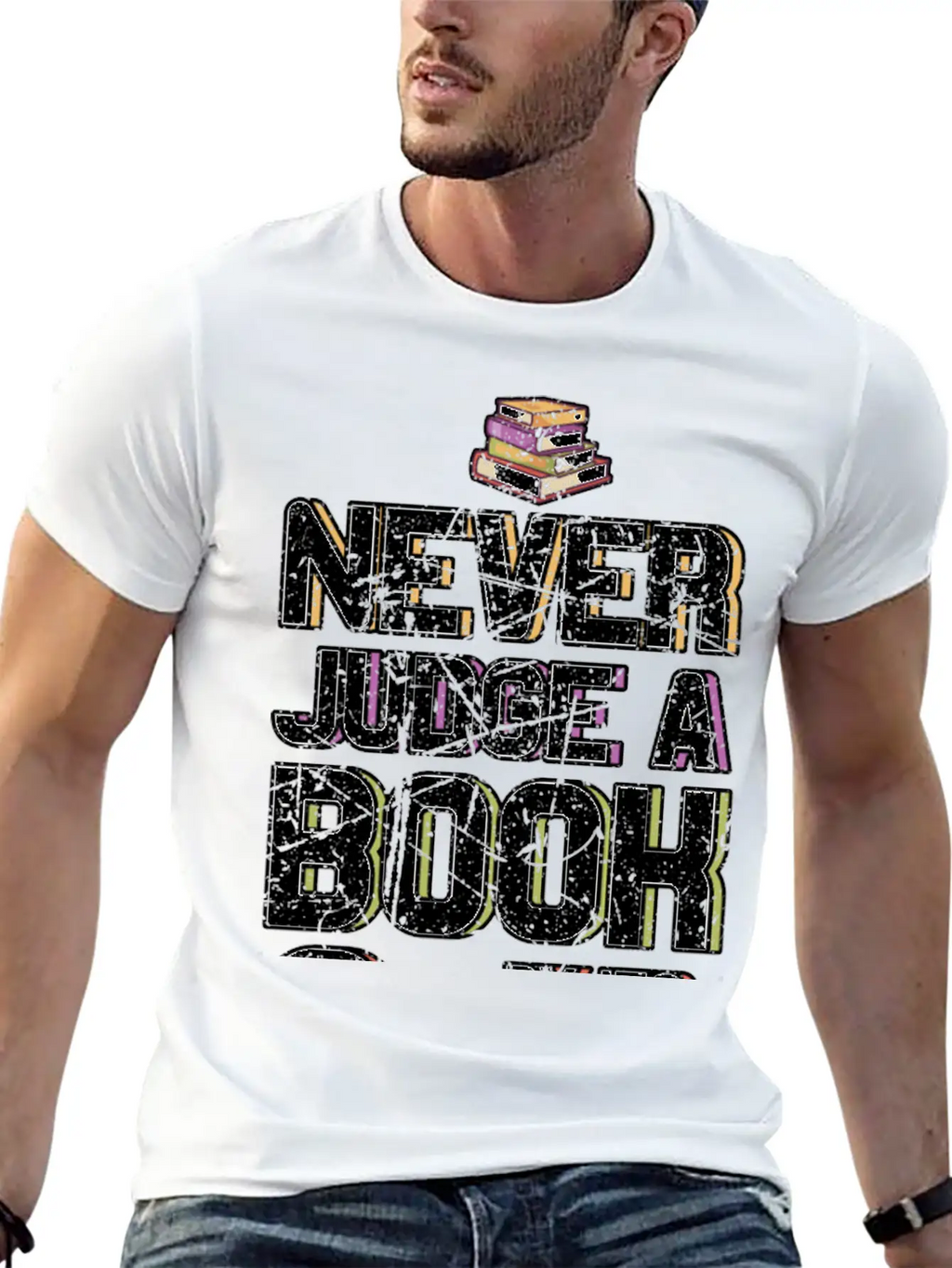 Never Judge A Book By Its Cover Book Lovers Gifts Classic Cotton Tee – Unisex Comfort For Any Season