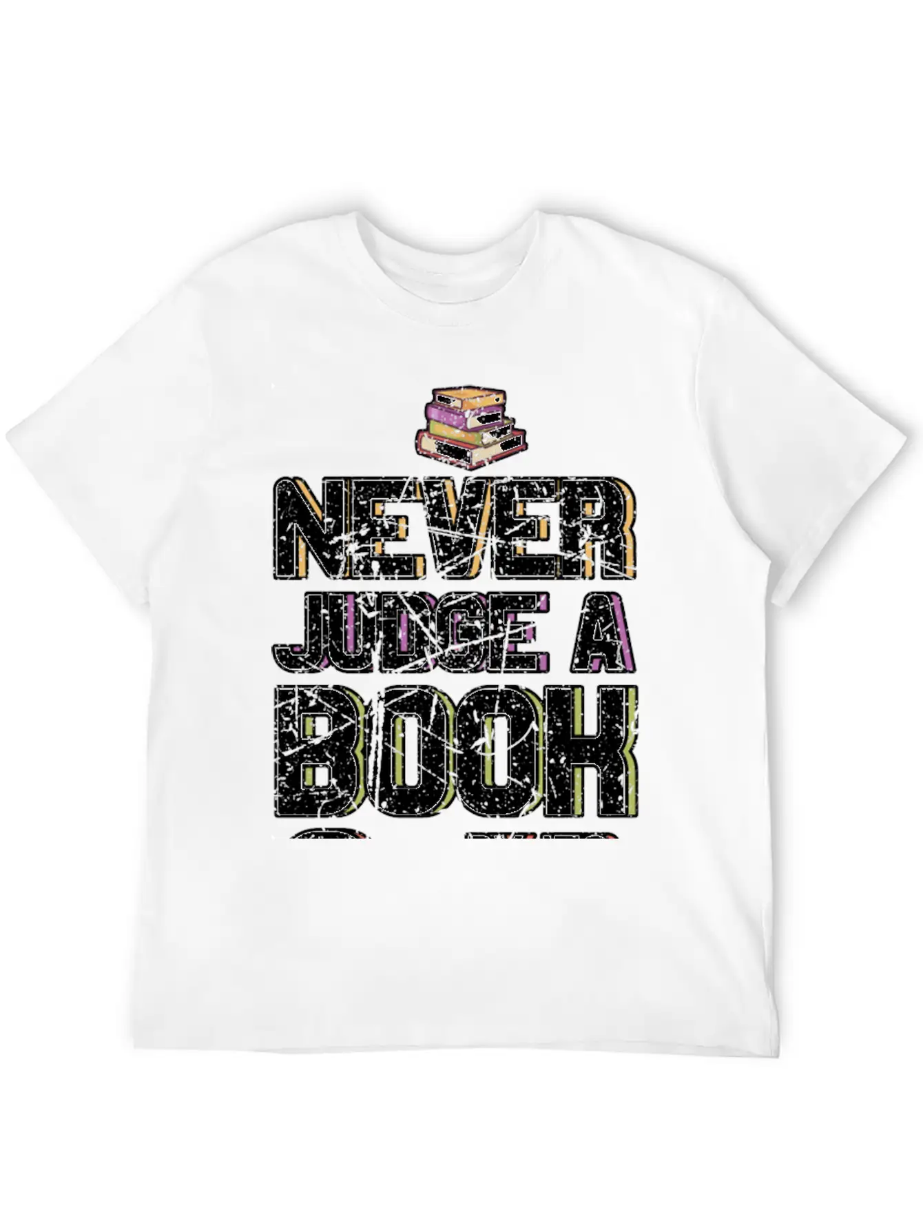 Never Judge A Book By Its Cover Book Lovers Gifts Classic Cotton Tee – Unisex Comfort For Any Season