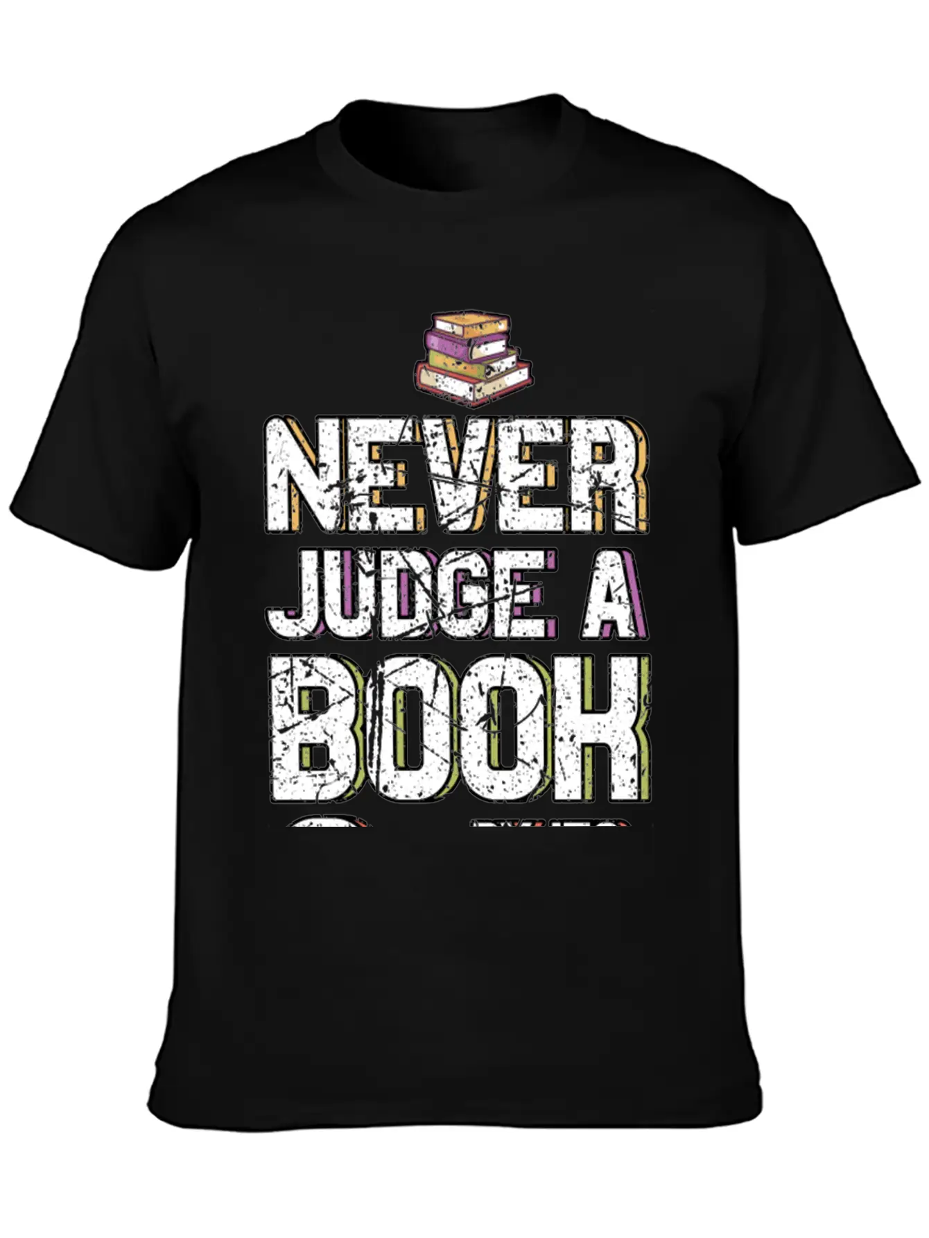 Never Judge A Book By Its Cover Book Lovers Gifts Classic Cotton Tee – Unisex Comfort For Any Season