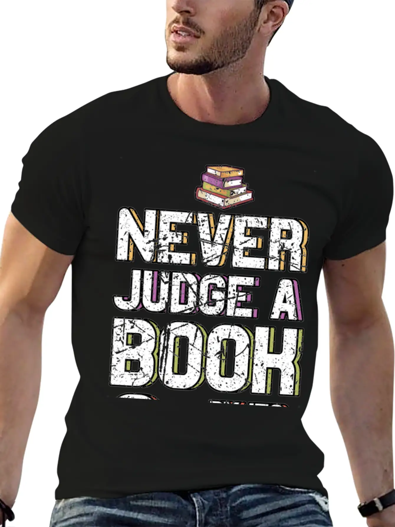 Never Judge A Book By Its Cover Book Lovers Gifts Classic Cotton Tee – Unisex Comfort For Any Season