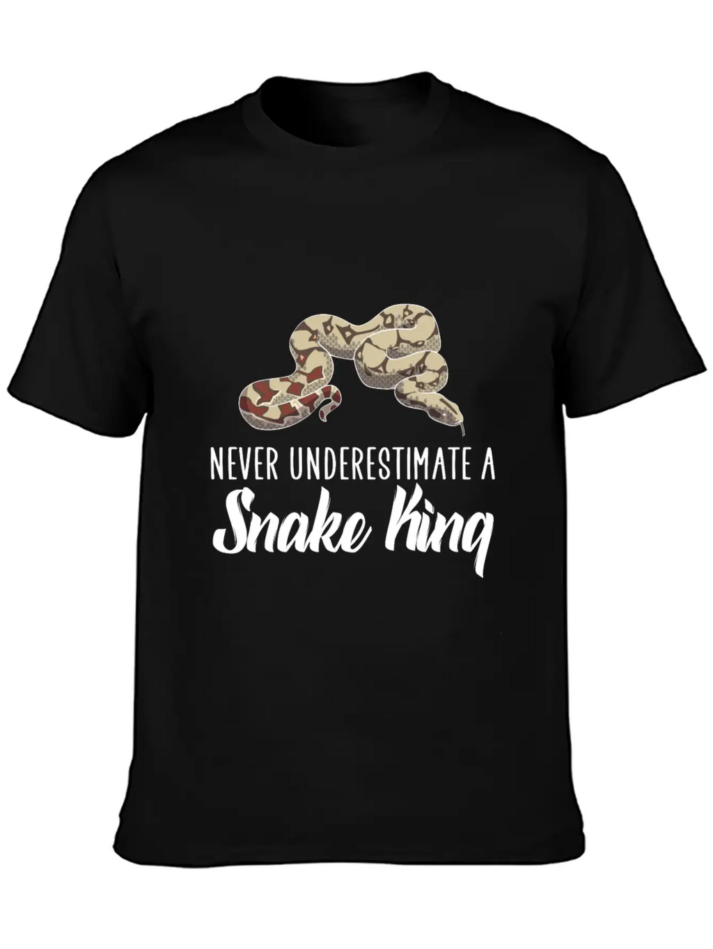 Never Underestimate A Snake King Breathable Soft Cotton T-Shirt – Timeless Casual Look