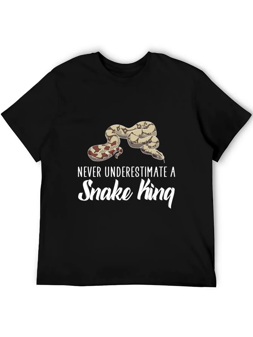 Never Underestimate A Snake King Breathable Soft Cotton T-Shirt – Timeless Casual Look