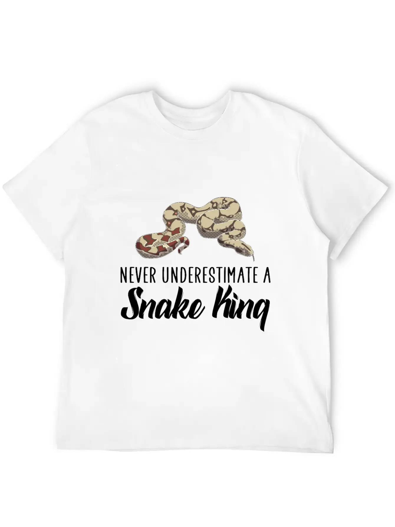 Never Underestimate A Snake King Breathable Soft Cotton T-Shirt – Timeless Casual Look