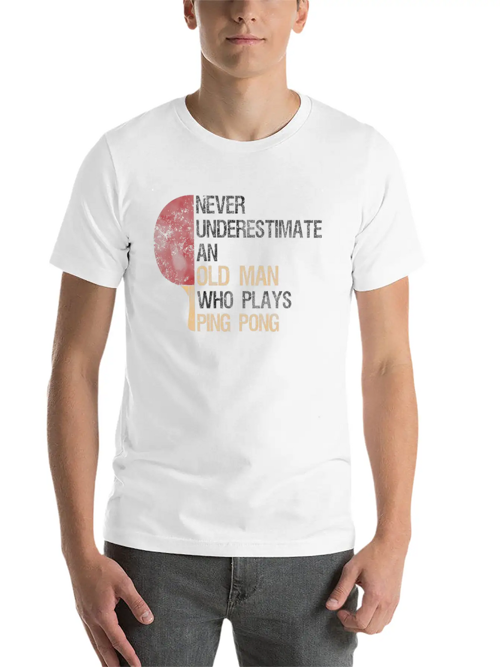 Never Underestimate An Old Man Who Plays Ping Pong Classic Cotton Tee – Unisex Comfort For Any Season