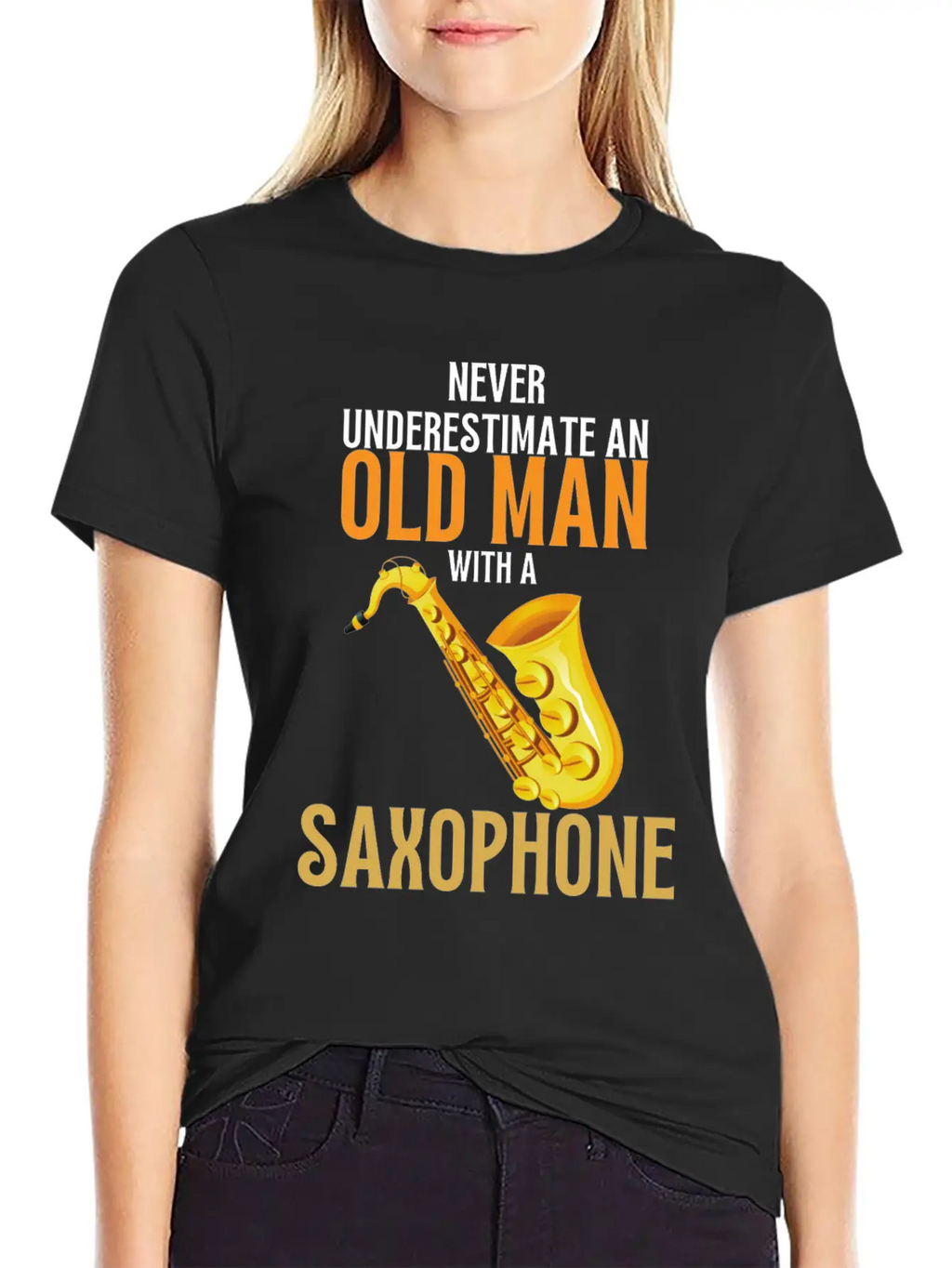 Never Underestimate An Old Man With A Saxophone Breathable Graphic T-Shirt – Perfect For Casual Days