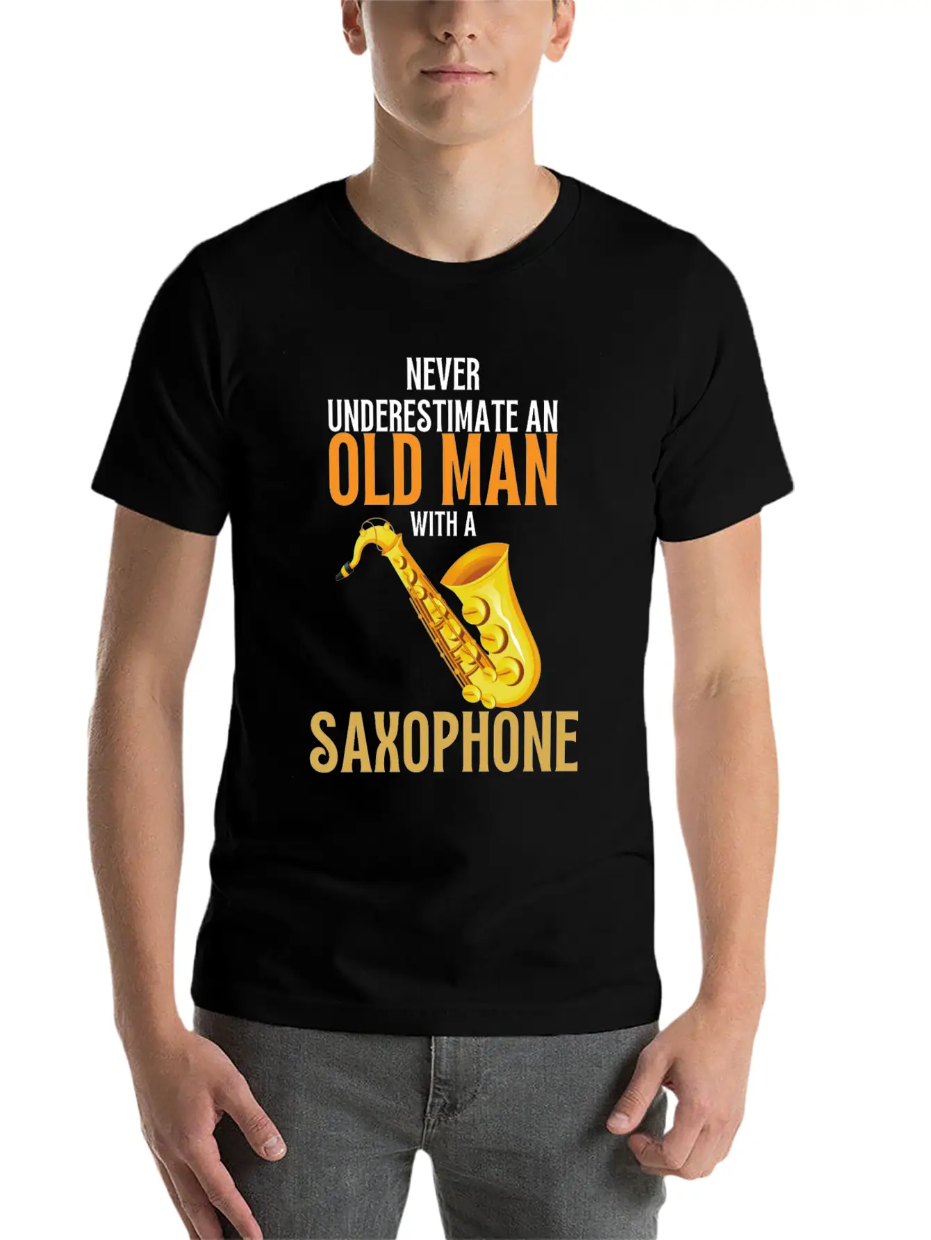 Never Underestimate An Old Man With A Saxophone Breathable Graphic T-Shirt – Perfect For Casual Days