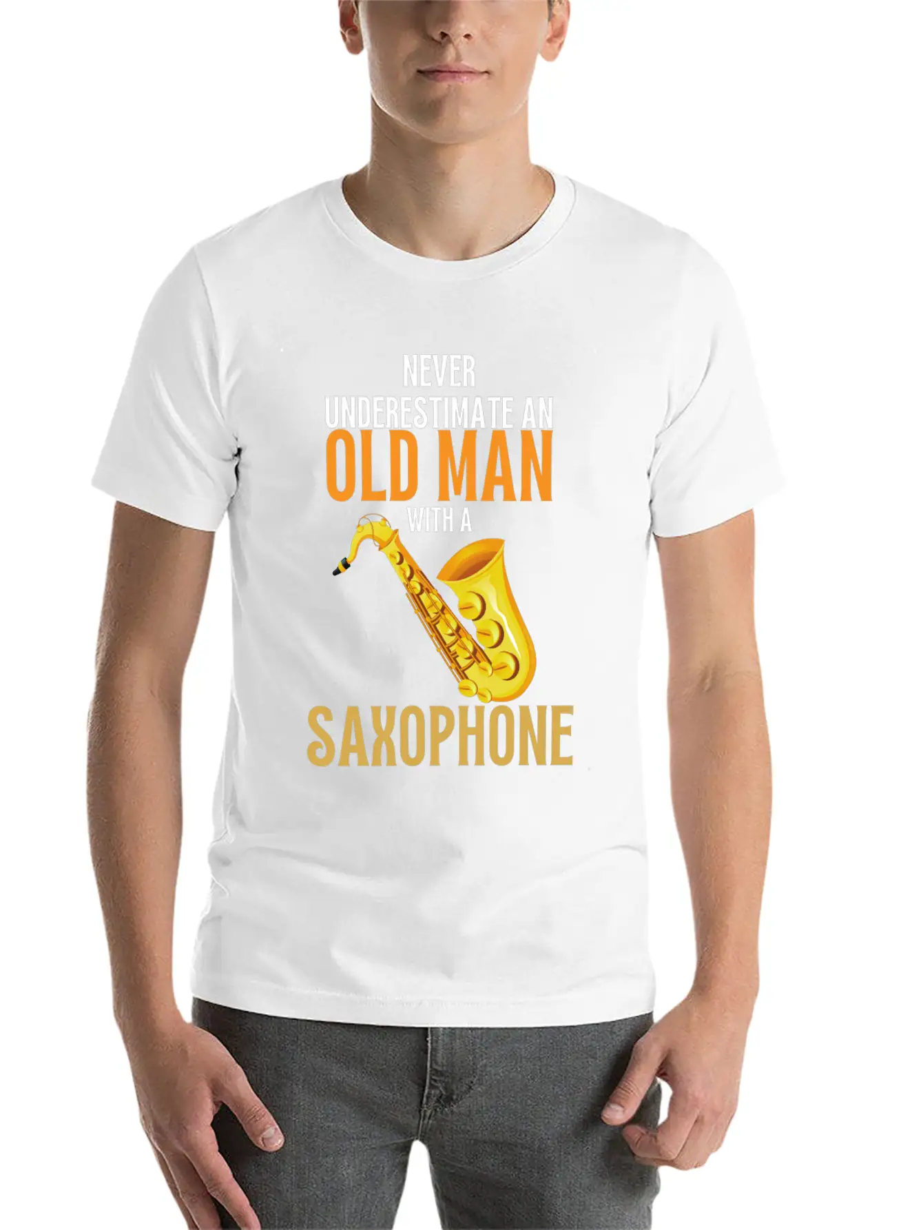 Never Underestimate An Old Man With A Saxophone Breathable Graphic T-Shirt – Perfect For Casual Days