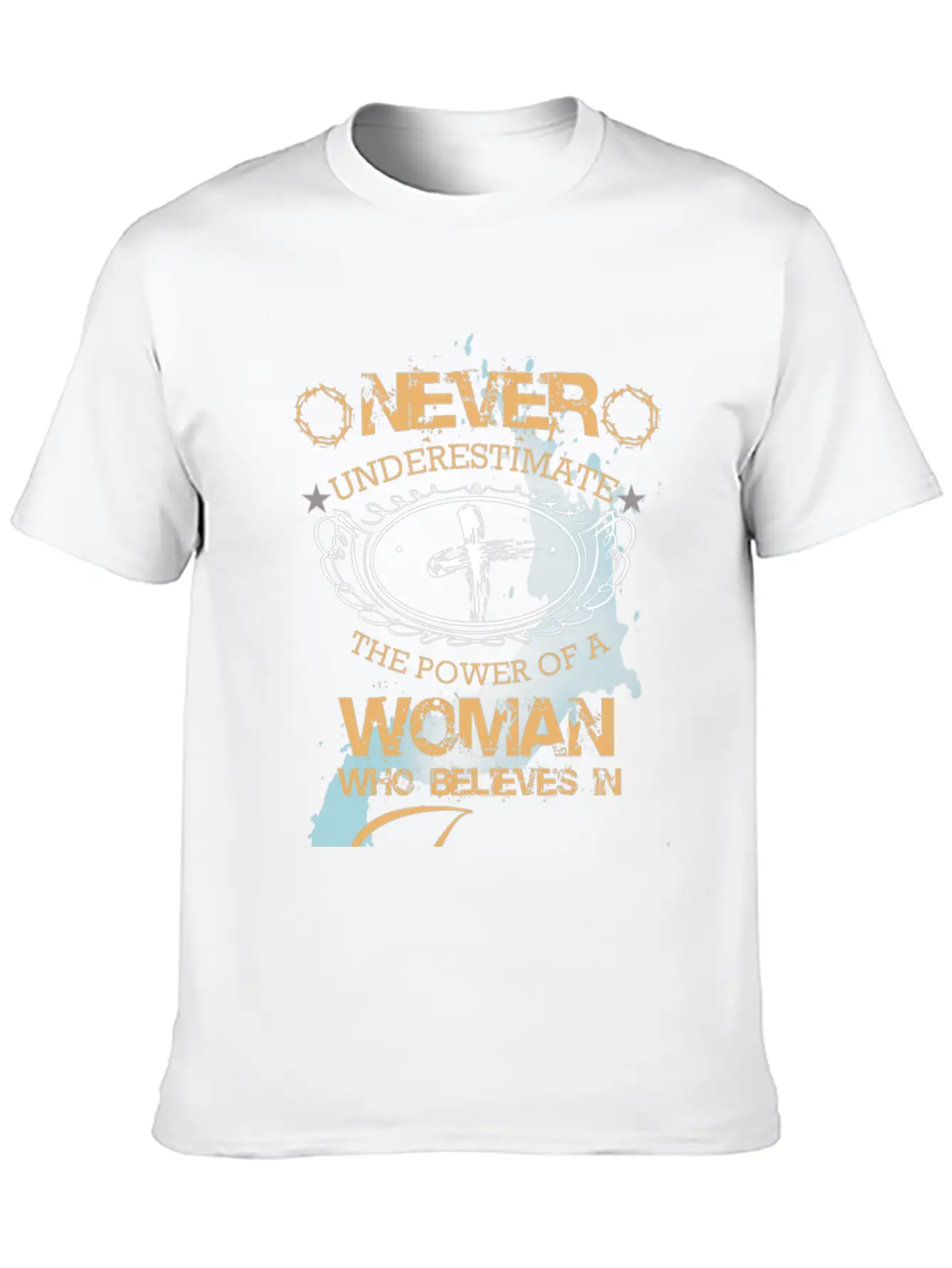 NEVER UNDERESTIMATE THE POWER OF THE WOMAN Classic Cotton Tee – Unisex Comfort For Any Season