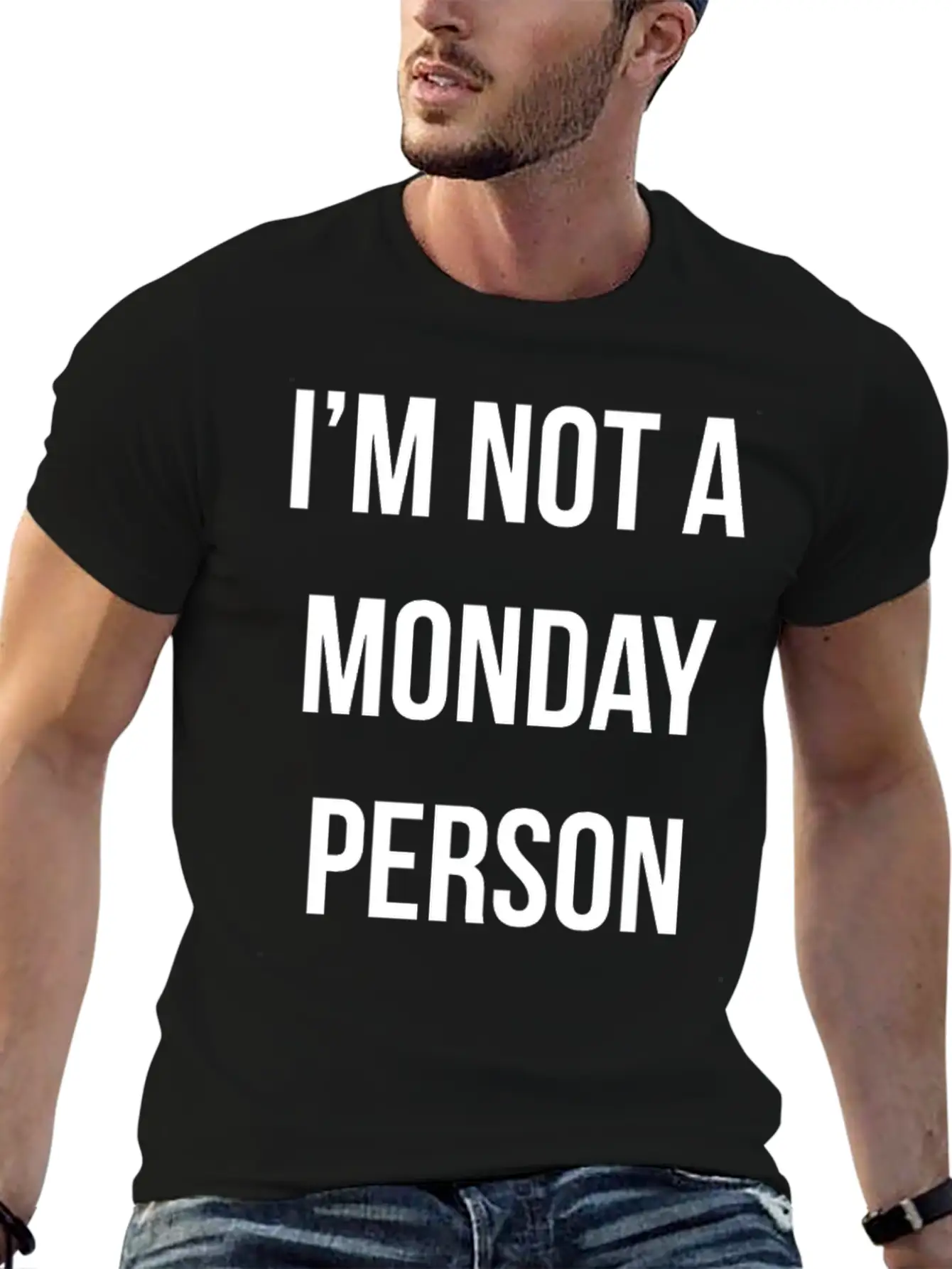 New Design IM NOT A MONDAY PERSON Essential Cotton Tee For Daily Outfits – Unisex Style