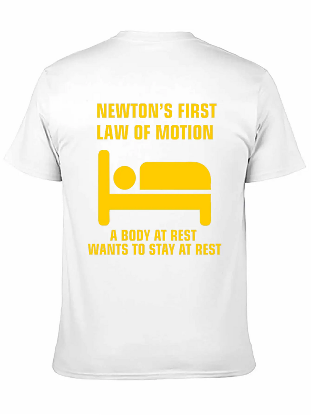 Newton's First Law Of Motion Funny Physics Gift Basic Graphic T-Shirt – Daily Comfort In Soft Cotton