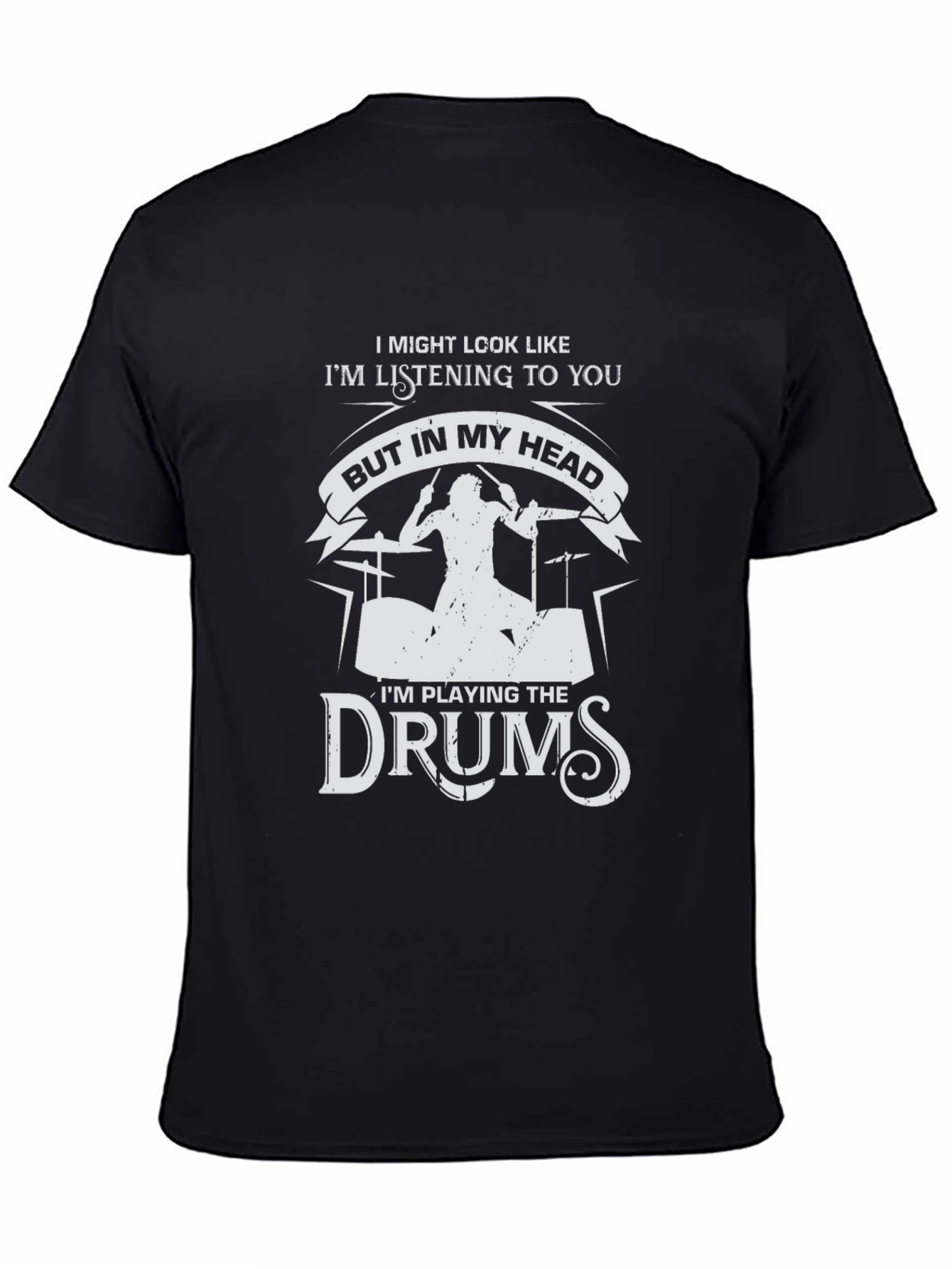 Drummer T-Shirt - Im Playing the Drums in My Head