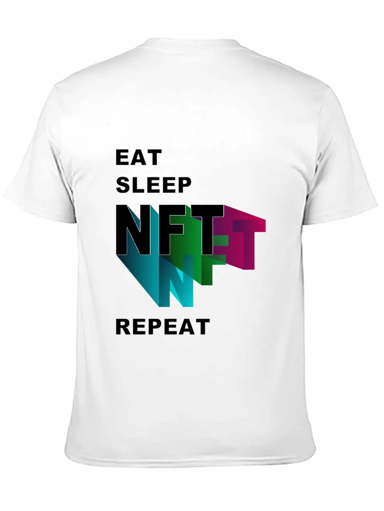 NFT Eat Sleep Repeat Basic Graphic T-Shirt – Daily Comfort In Soft Cotton