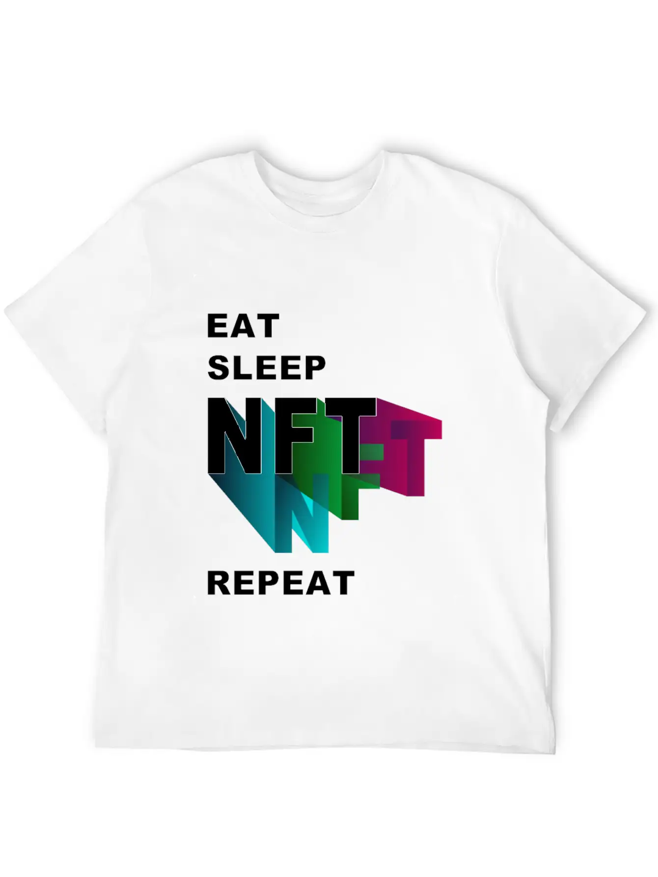 NFT Eat Sleep Repeat Essential Cotton Tee For Daily Outfits – Unisex Style