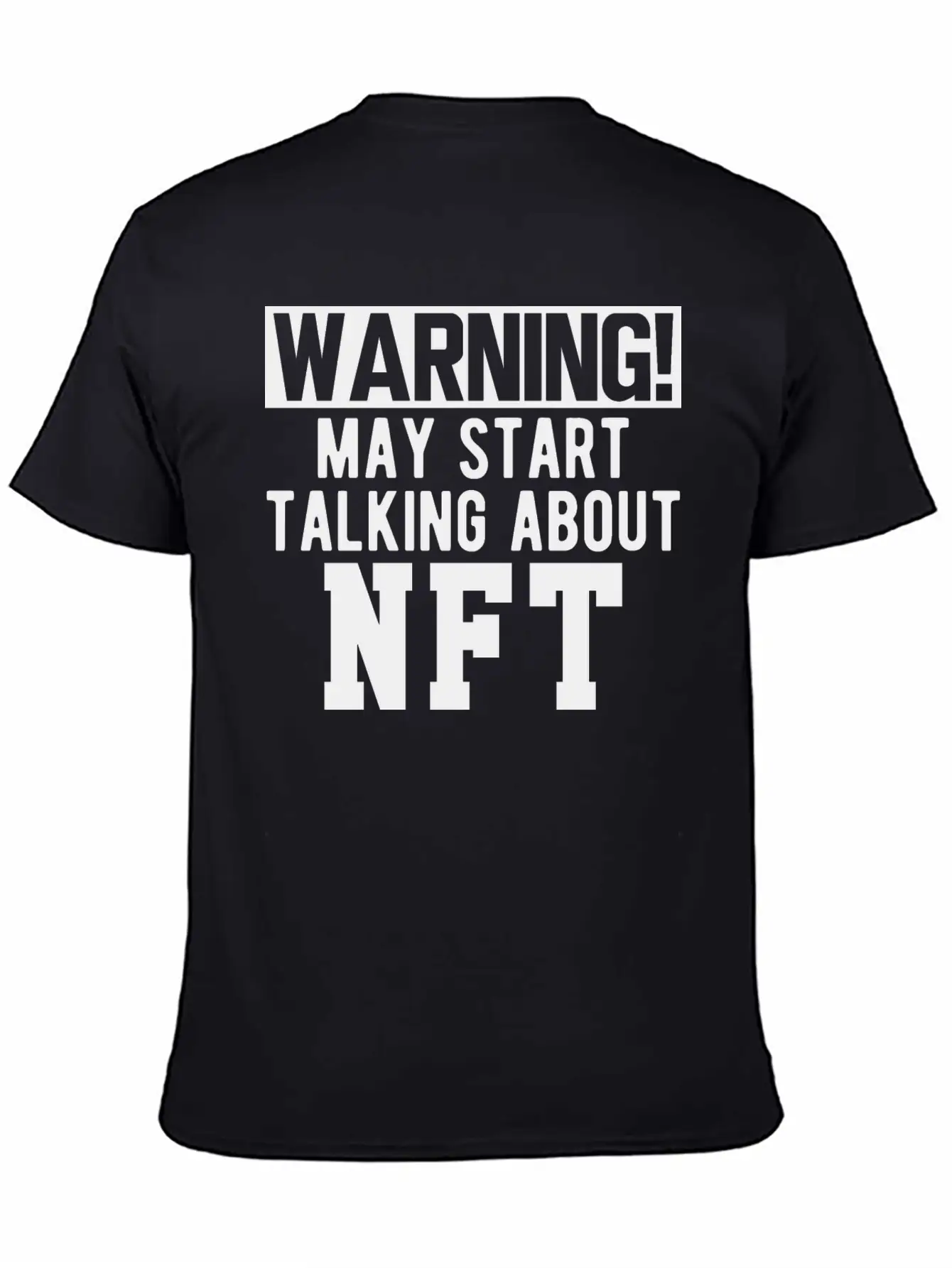 NFT - Warning May Start Talking About NFT B Timeless Short Sleeve Tee – Comfy And Minimalist Design