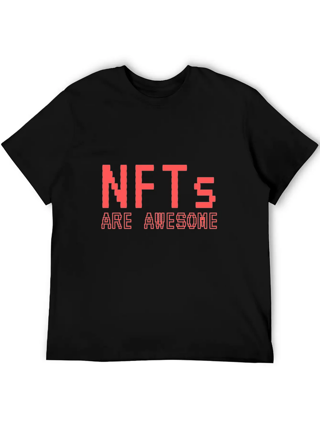 NFTs Are Awesome Non-Fungible Token Classic Cotton Tee – Unisex Comfort For Any Season