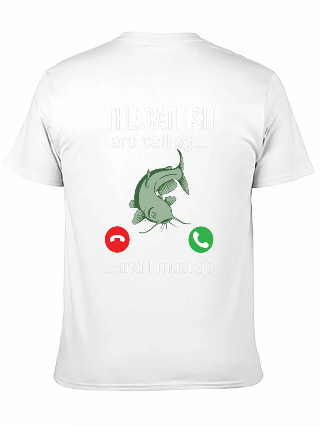 The Catfish are Calling T-Shirt