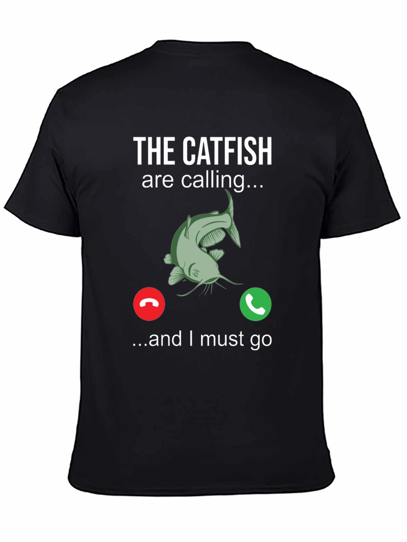The Catfish are Calling T-Shirt