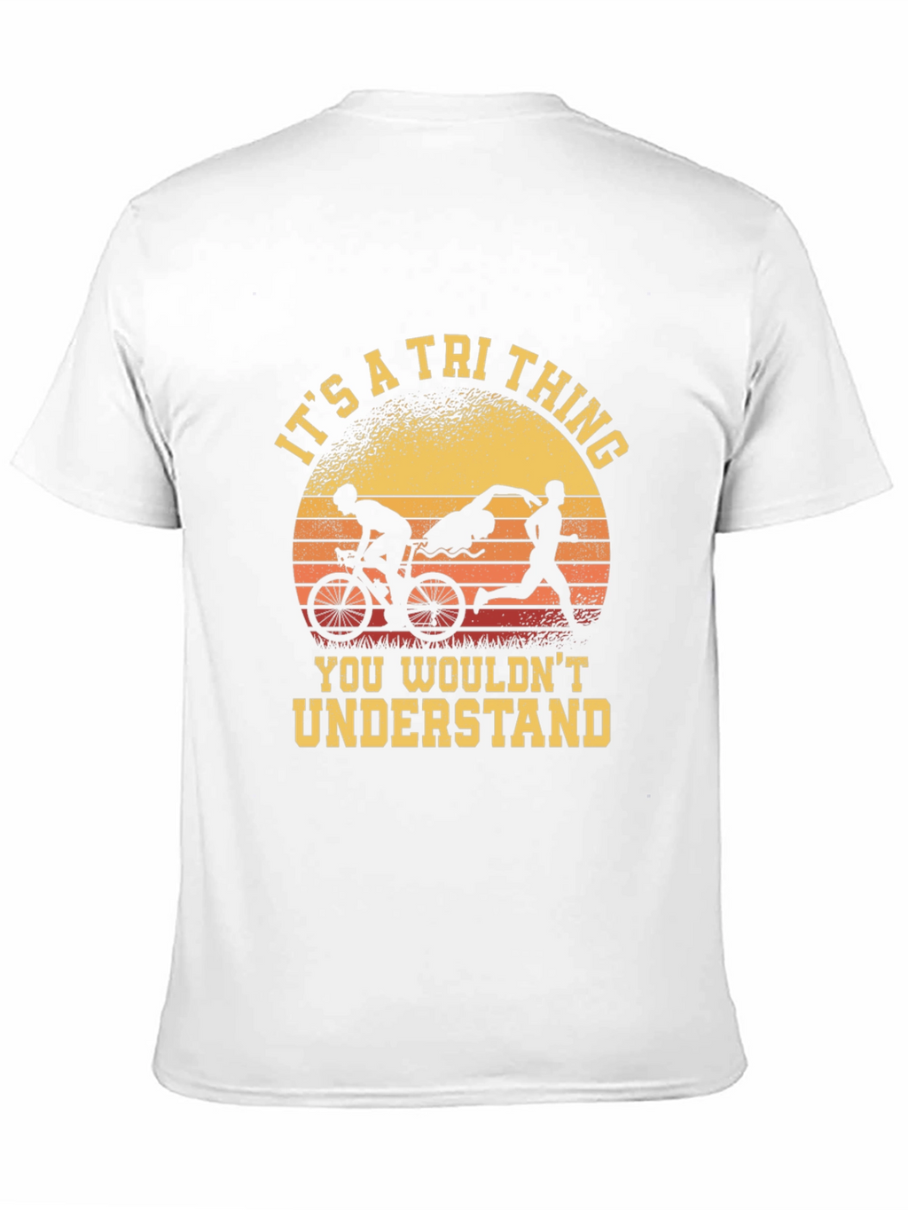 Triathlon T-Shirt: Its a Tri Thing