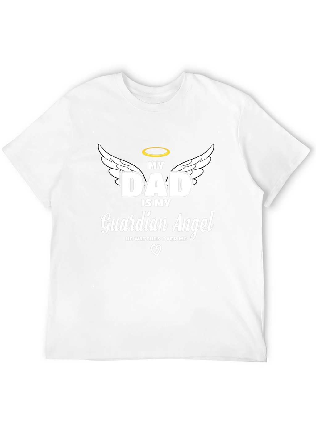 My Dad Is My Guardian Angel Memorial T-Shirt