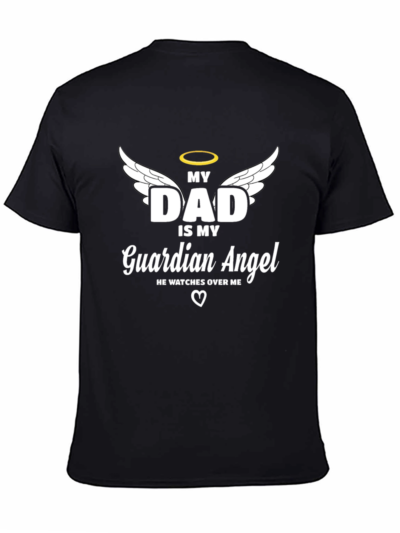 My Dad Is My Guardian Angel Memorial T-Shirt