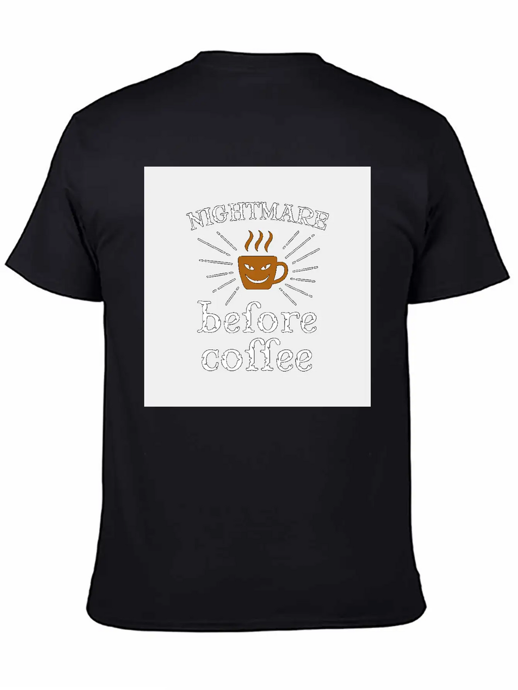 Nightmare Before Coffee Relaxed Everyday Tee – Lightweight And Durable Cotton