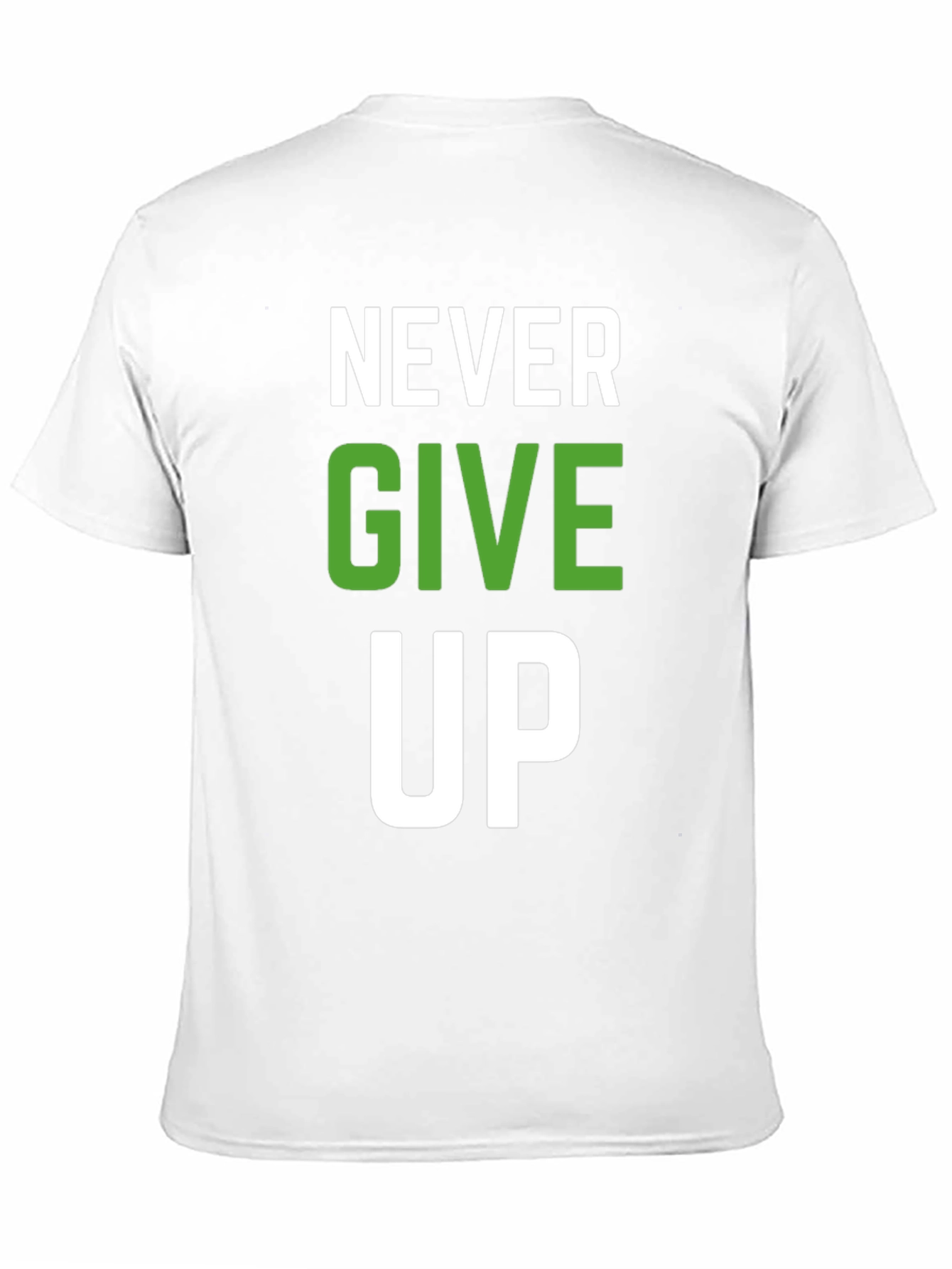 Never Give Up Graphic T-Shirt - Motivational Design
