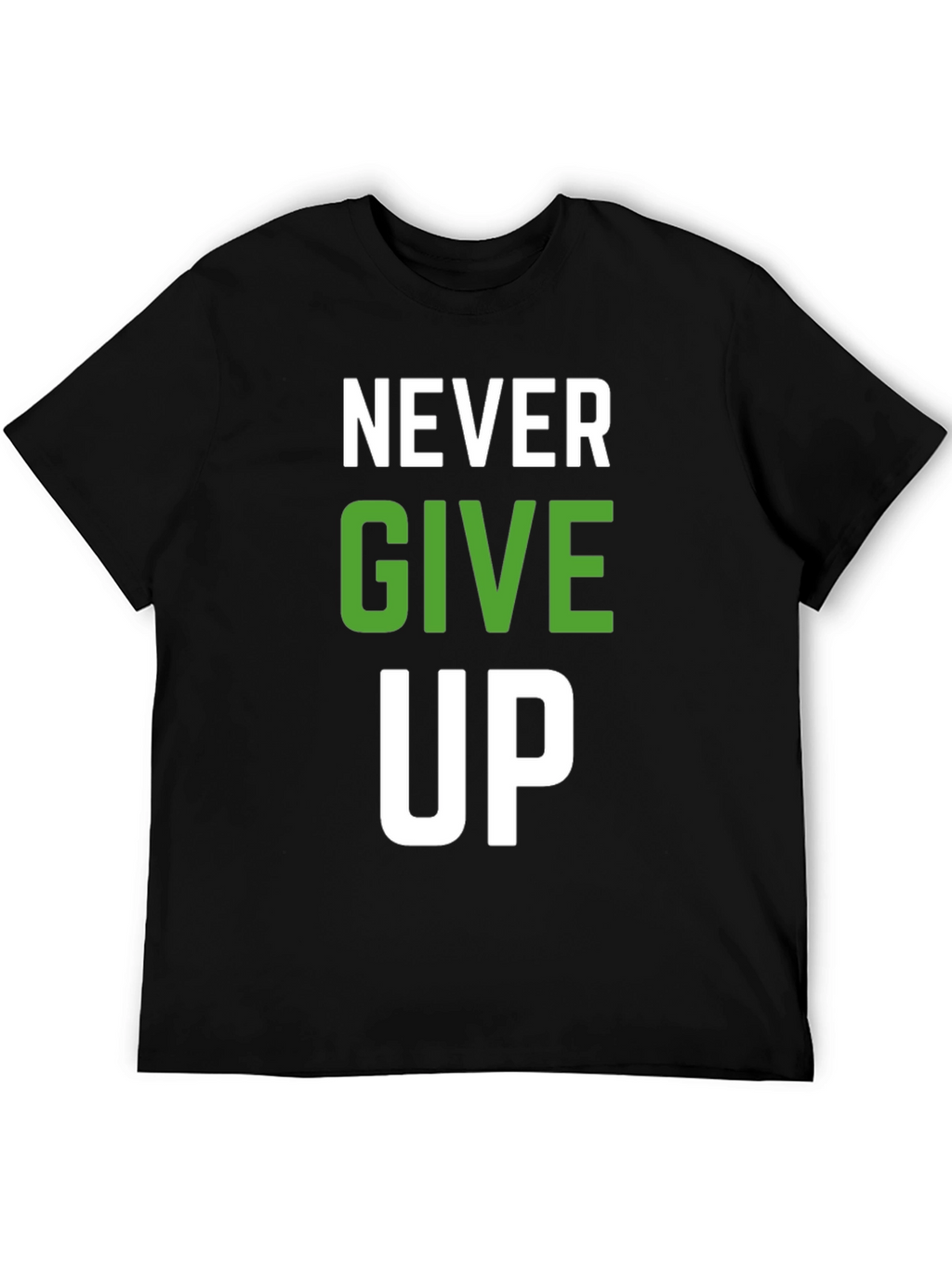 Never Give Up Graphic T-Shirt - Motivational Design