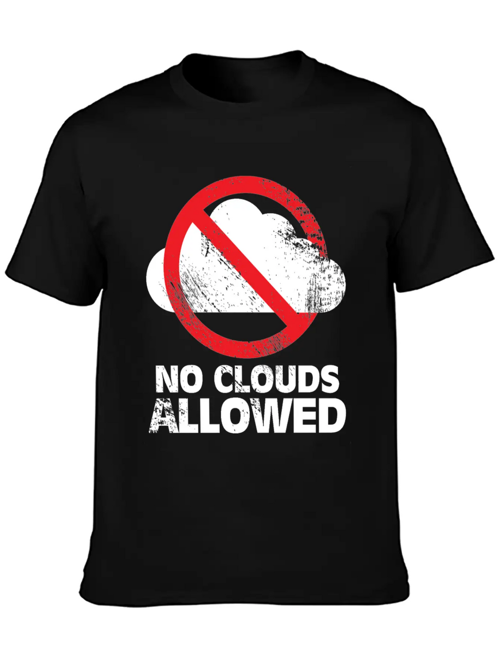 No Clouds Allowed Funny Summer Party Gift Breathable Graphic T-Shirt – Perfect For Casual Days