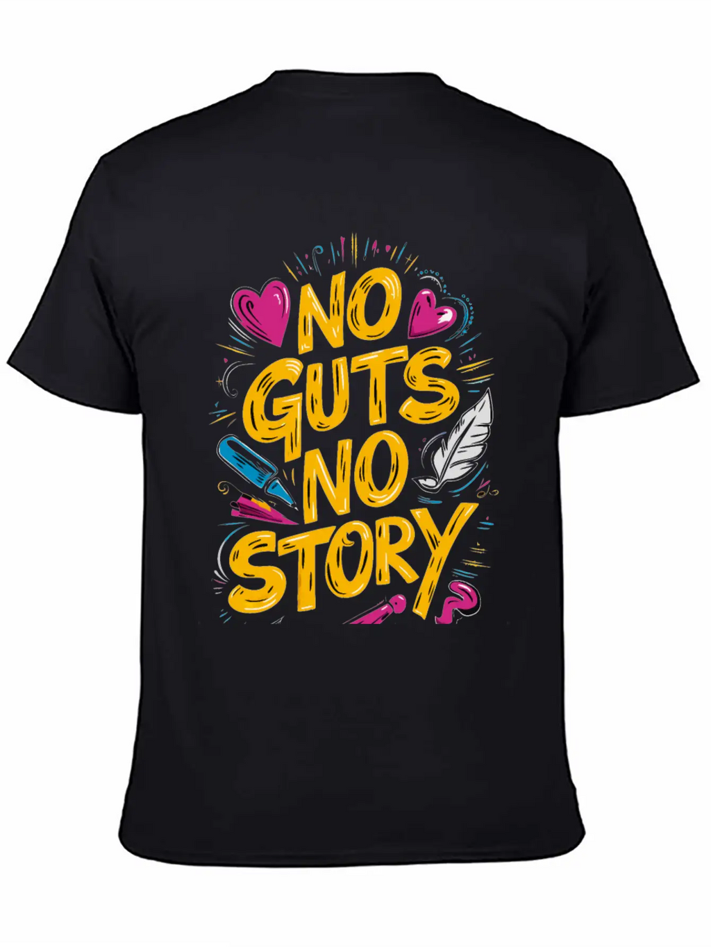 No Guts No Story - Motivational Quote Essential Cotton Tee For Daily Outfits – Unisex Style