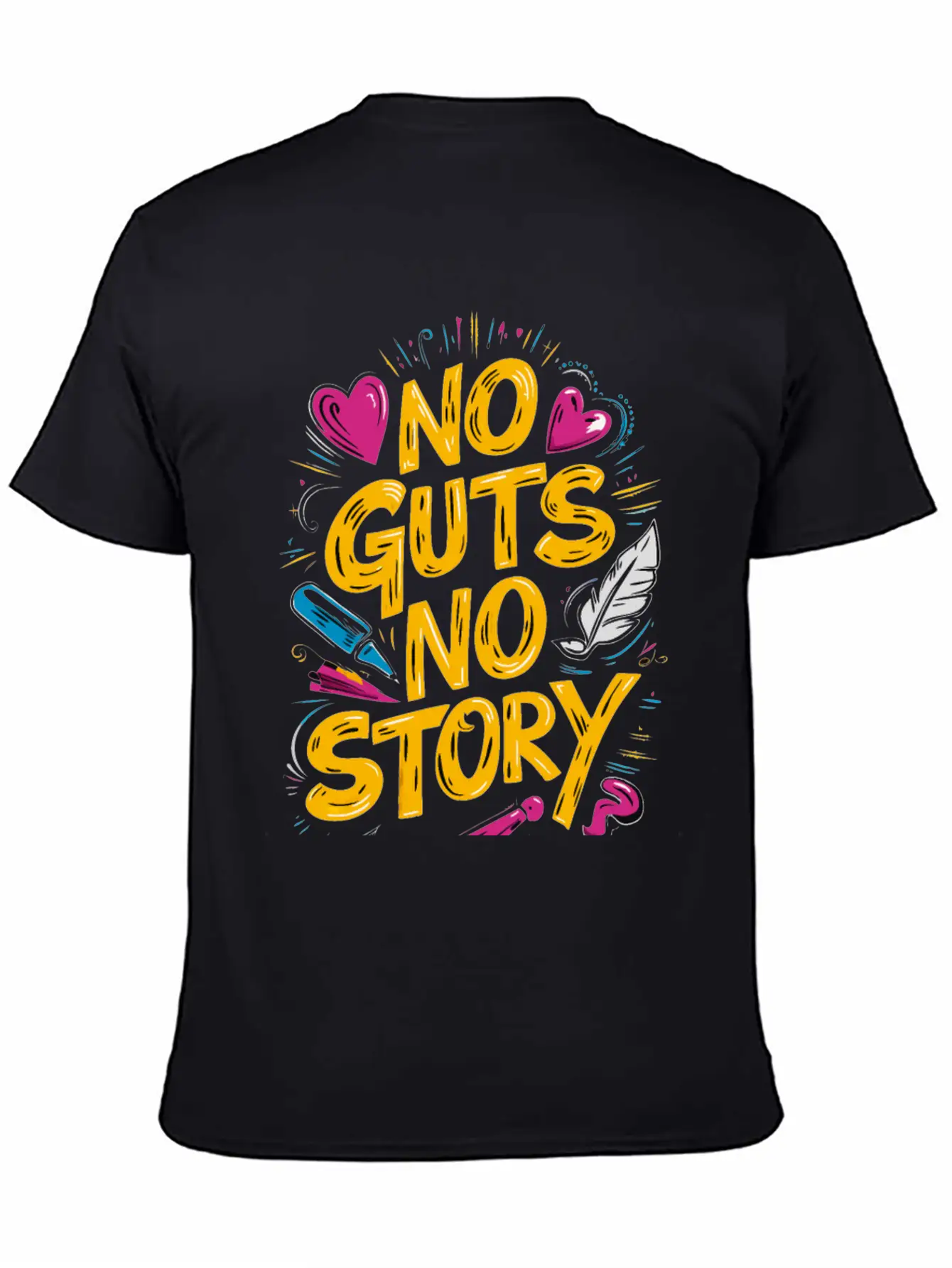 No Guts No Story - Motivational Quote Essential Cotton Tee For Daily Outfits – Unisex Style