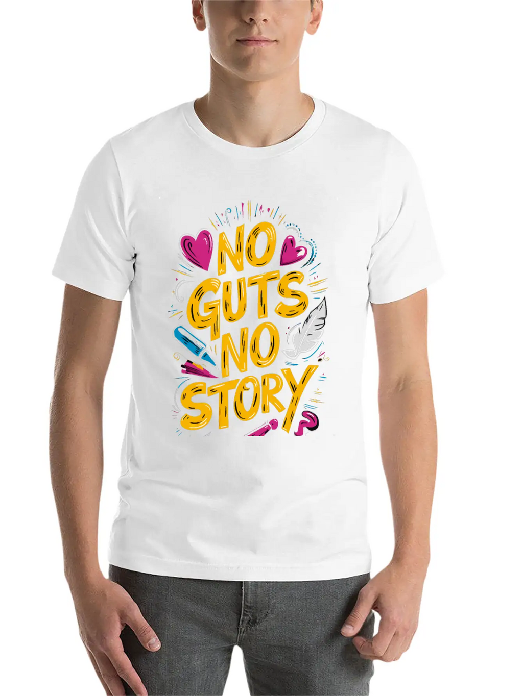 No Guts No Story - Motivational Quote Essential Cotton Tee For Daily Outfits – Unisex Style