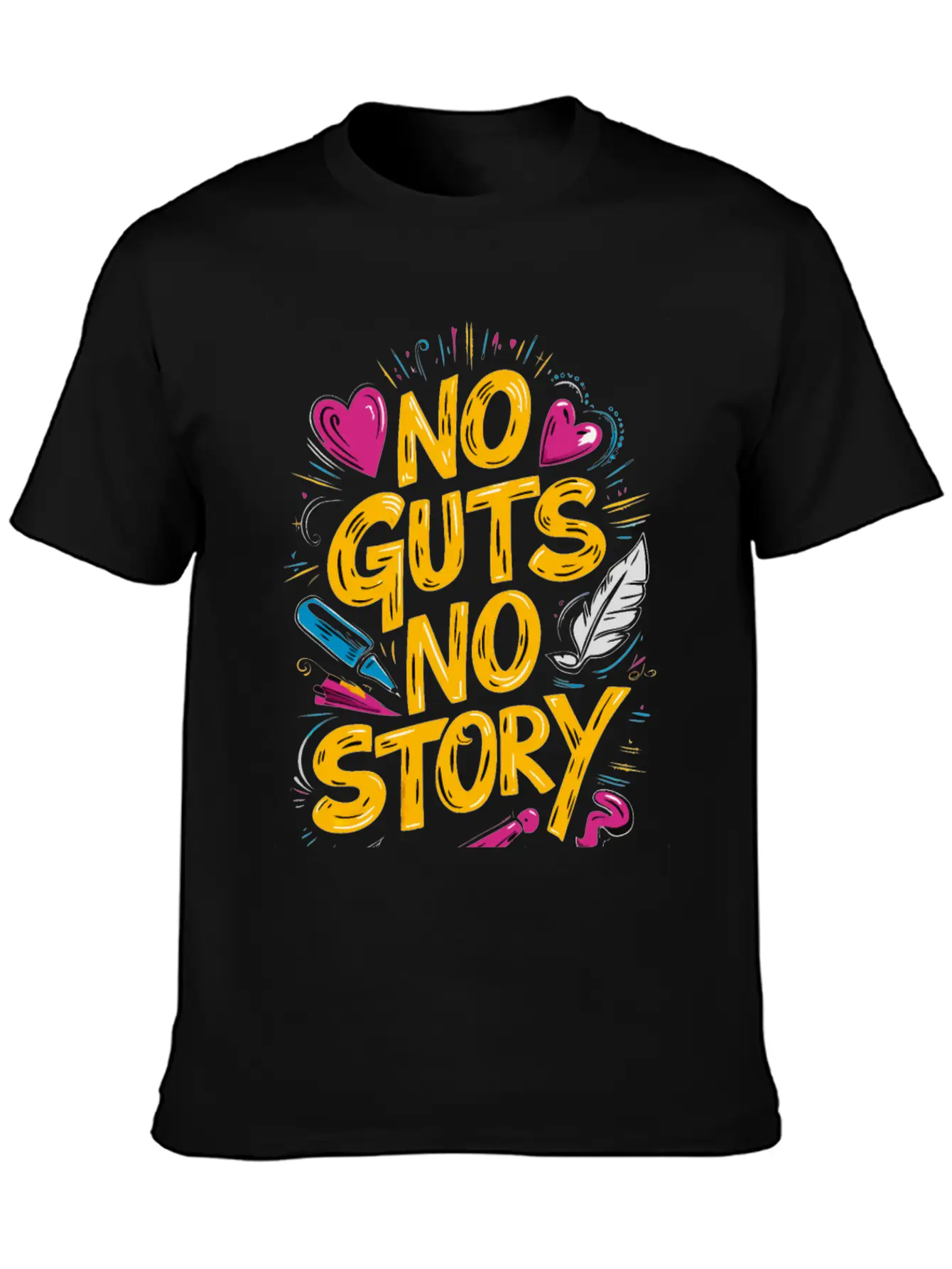 No Guts No Story - Motivational Quote Essential Cotton Tee For Daily Outfits – Unisex Style