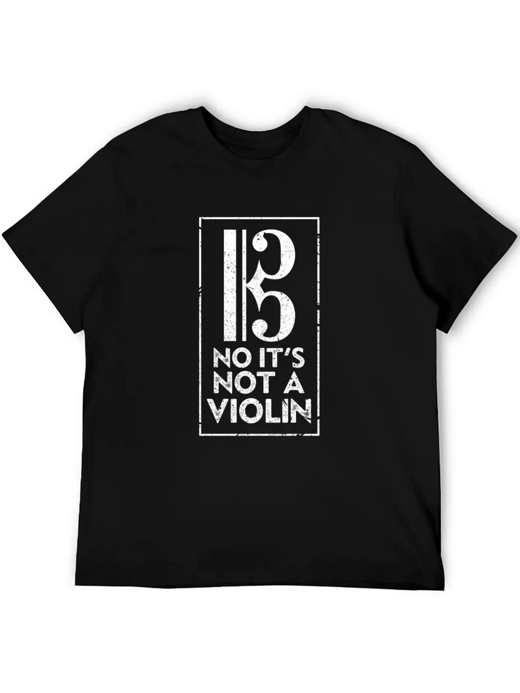 No It's Not A Violin Stylish Everyday T-Shirt – Unisex Basic Cotton Tee