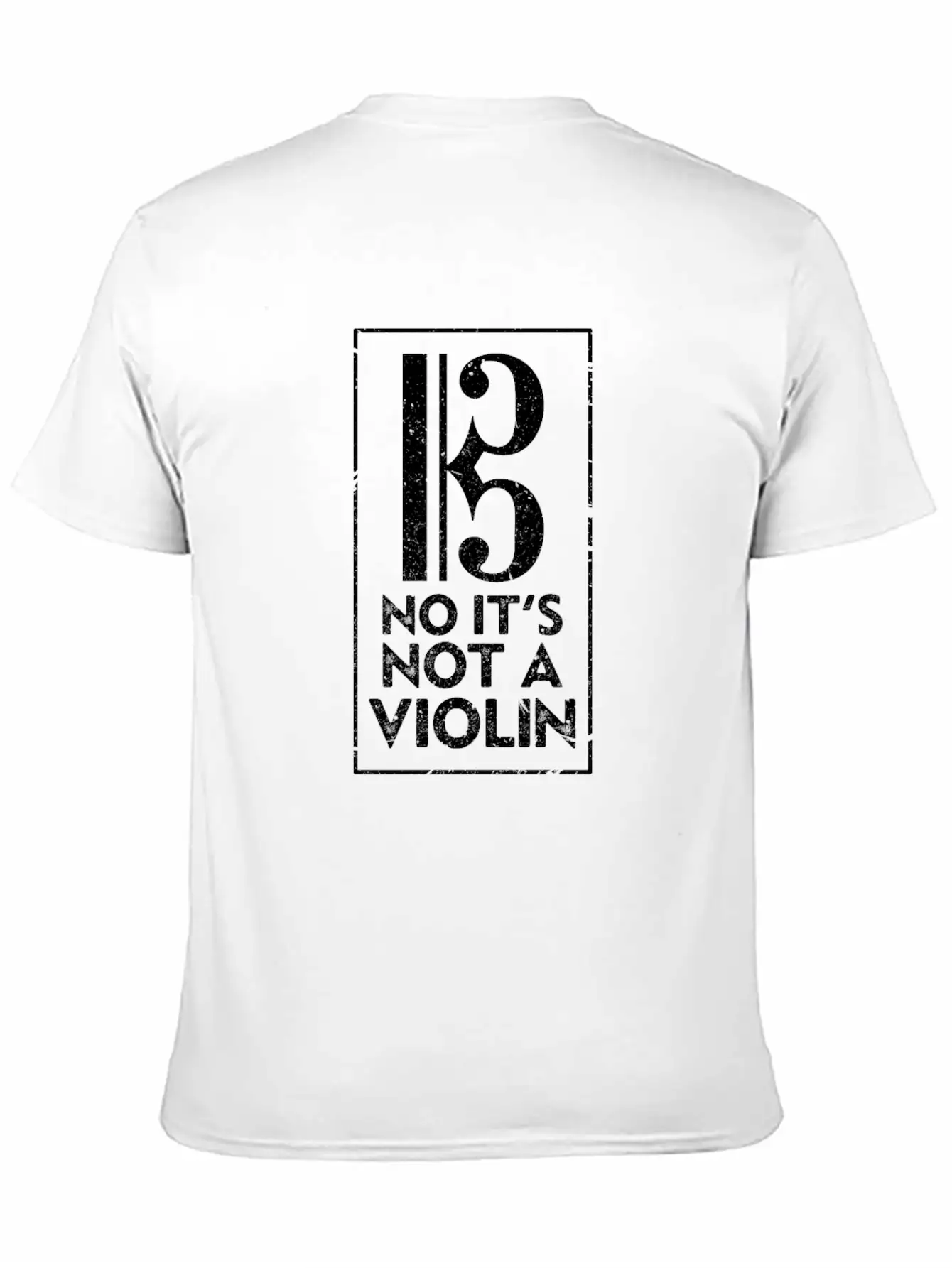 No It's Not A Violin Stylish Everyday T-Shirt – Unisex Basic Cotton Tee