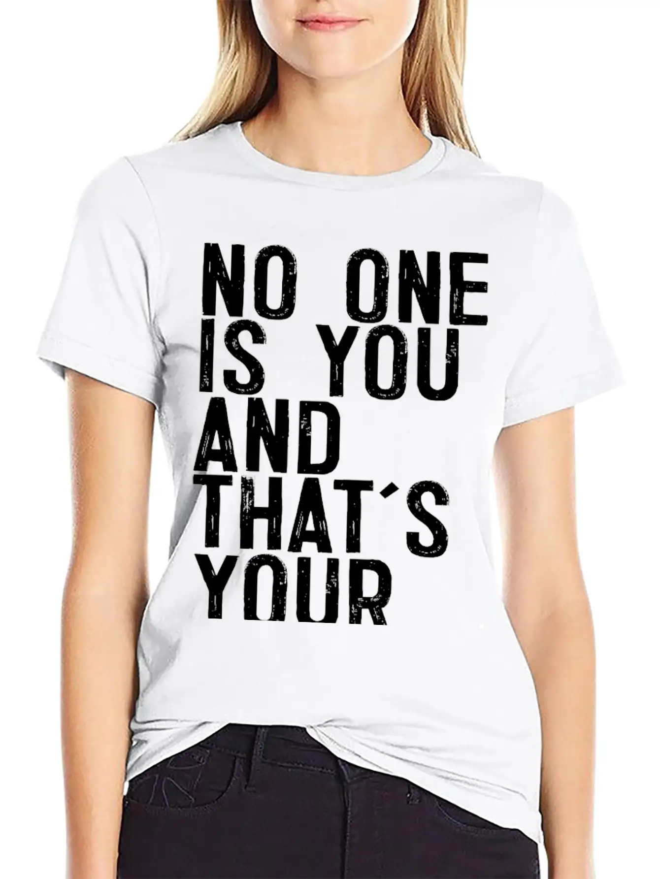 No One Is You And Thats Your Power Breathable Graphic T-Shirt – Perfect For Casual Days