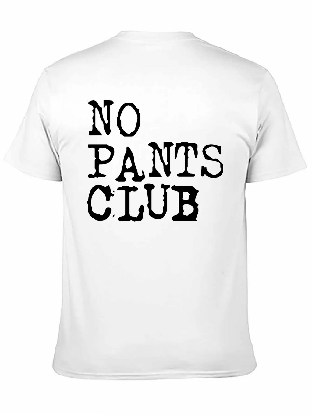 No Pants Club 3 Timeless Short Sleeve Tee – Comfy And Minimalist Design