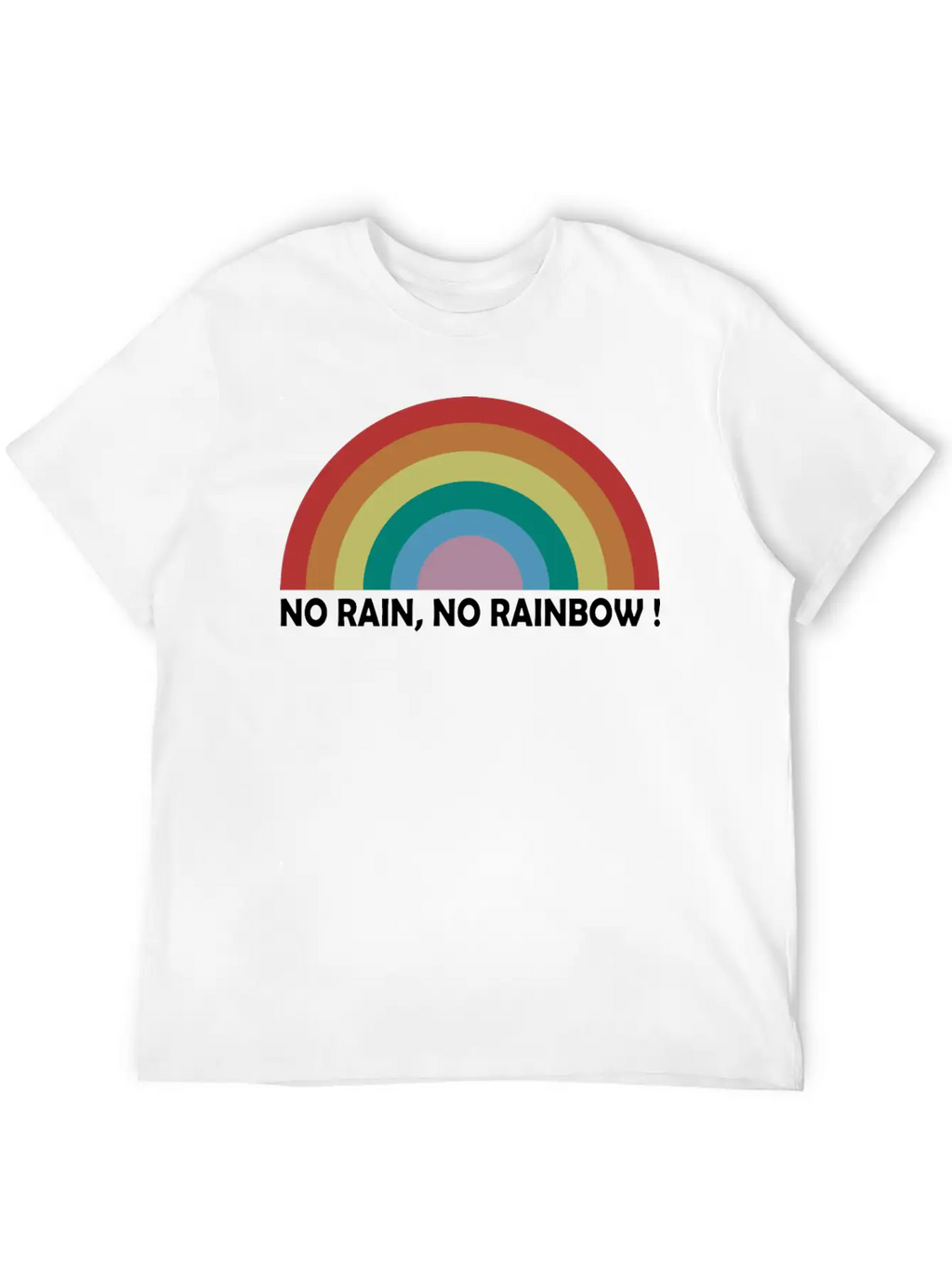 No Rain No Rainbow Essential Cotton Tee For Daily Outfits – Unisex Style